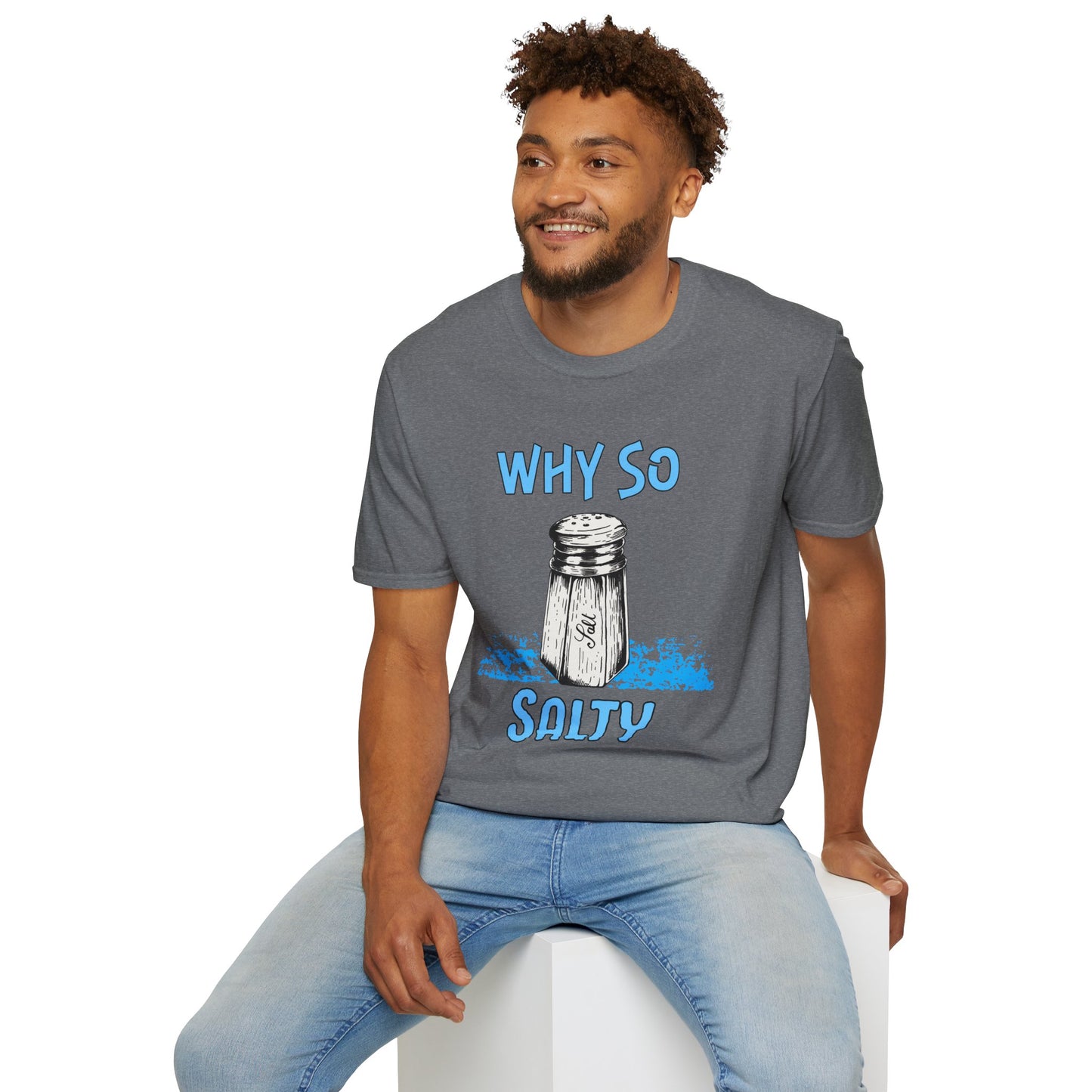 Why So Salty-  Men's Softstyle T-Shirt