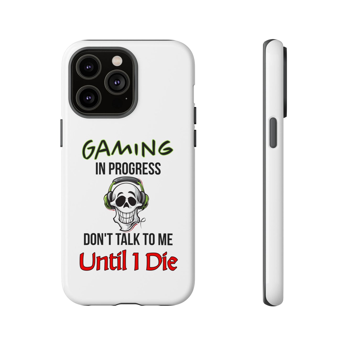 Gaming In Progress- iPhone Tough Cases