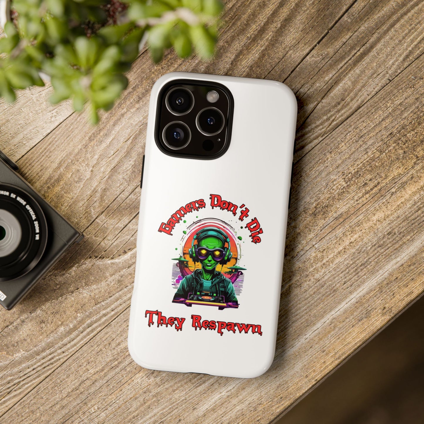 Gamers Don't Die- iPhone Tough Cases