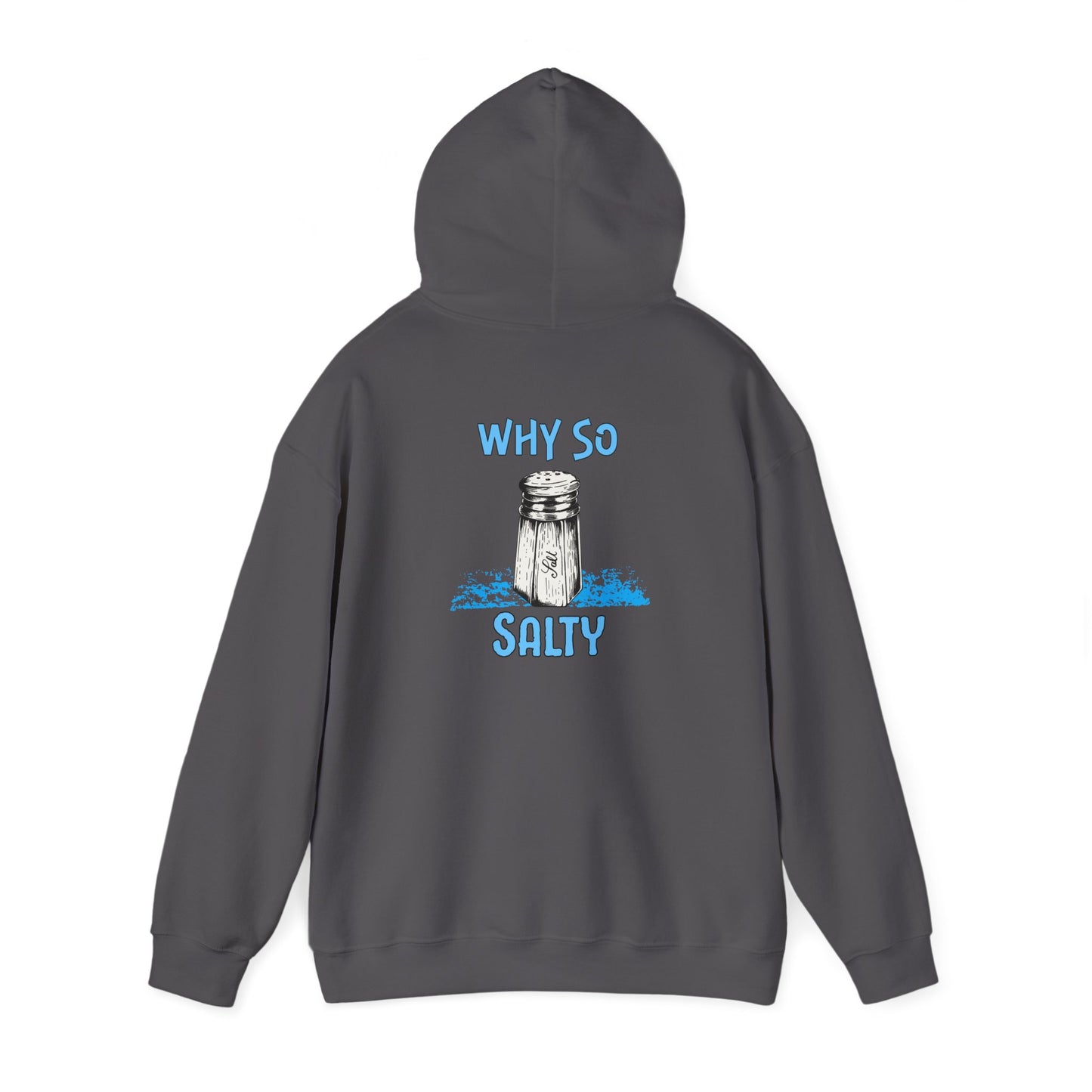 Why So Salty- Women's Hoodie