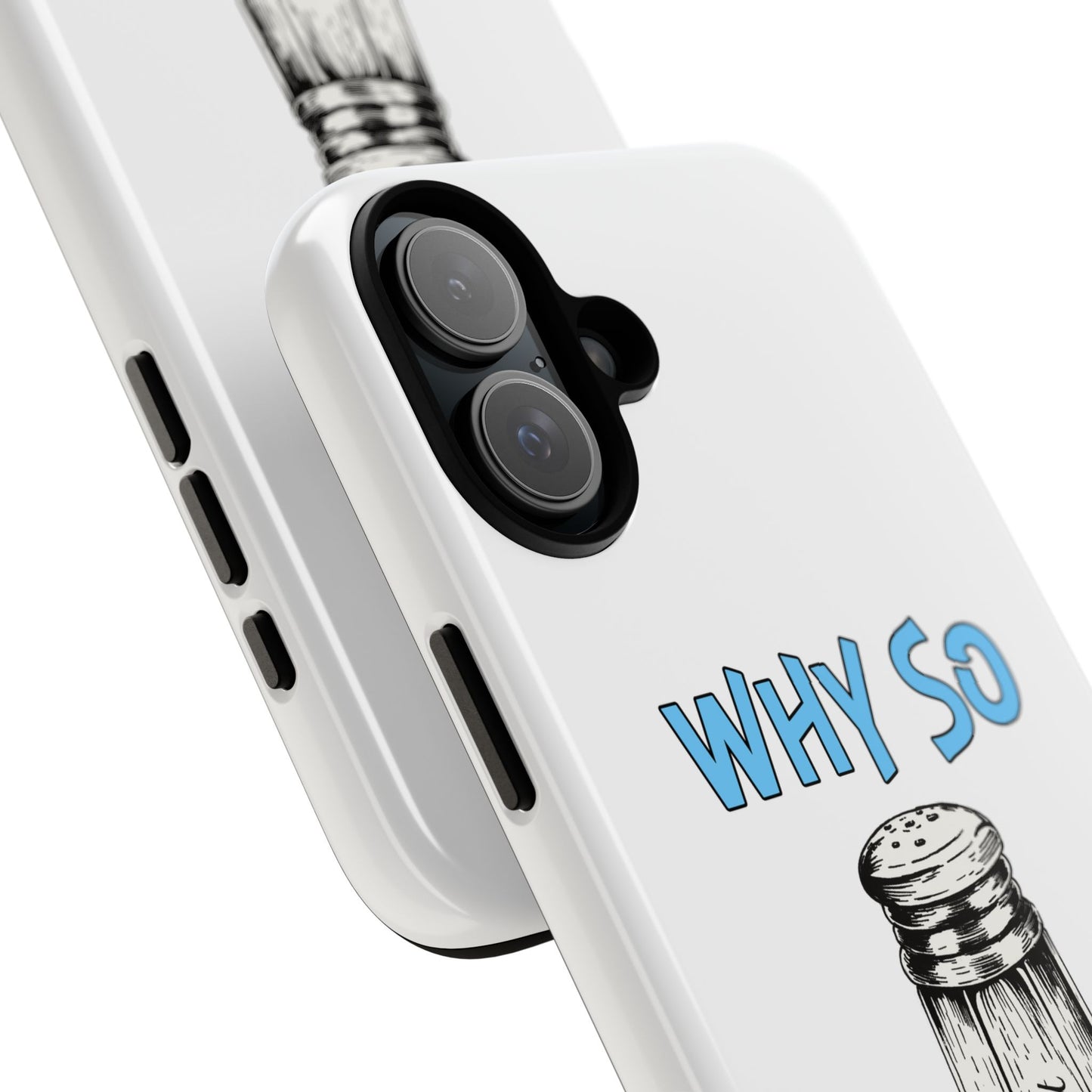 Why So Salty- iPhone Tough Cases