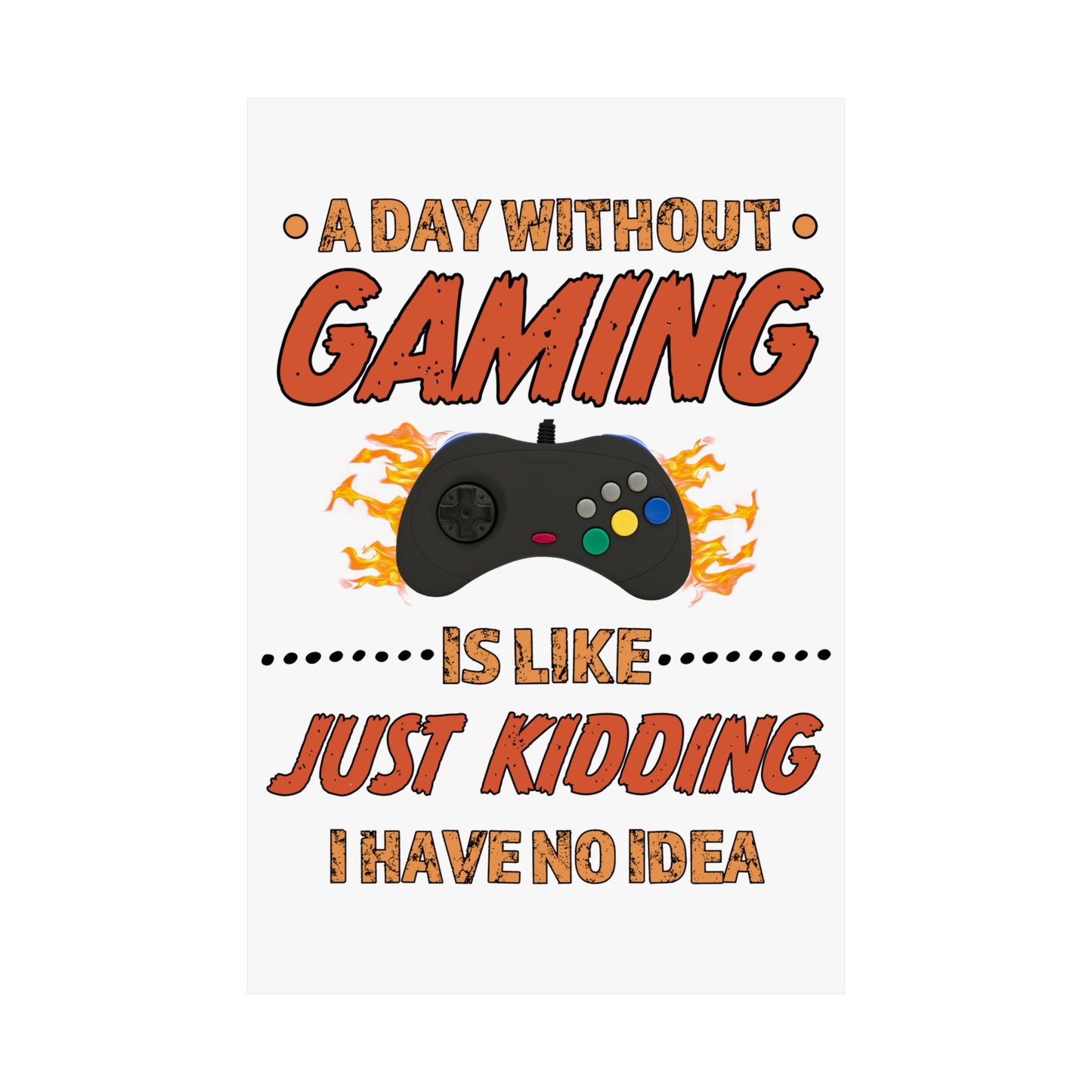 A Day Without Gaming-Poster