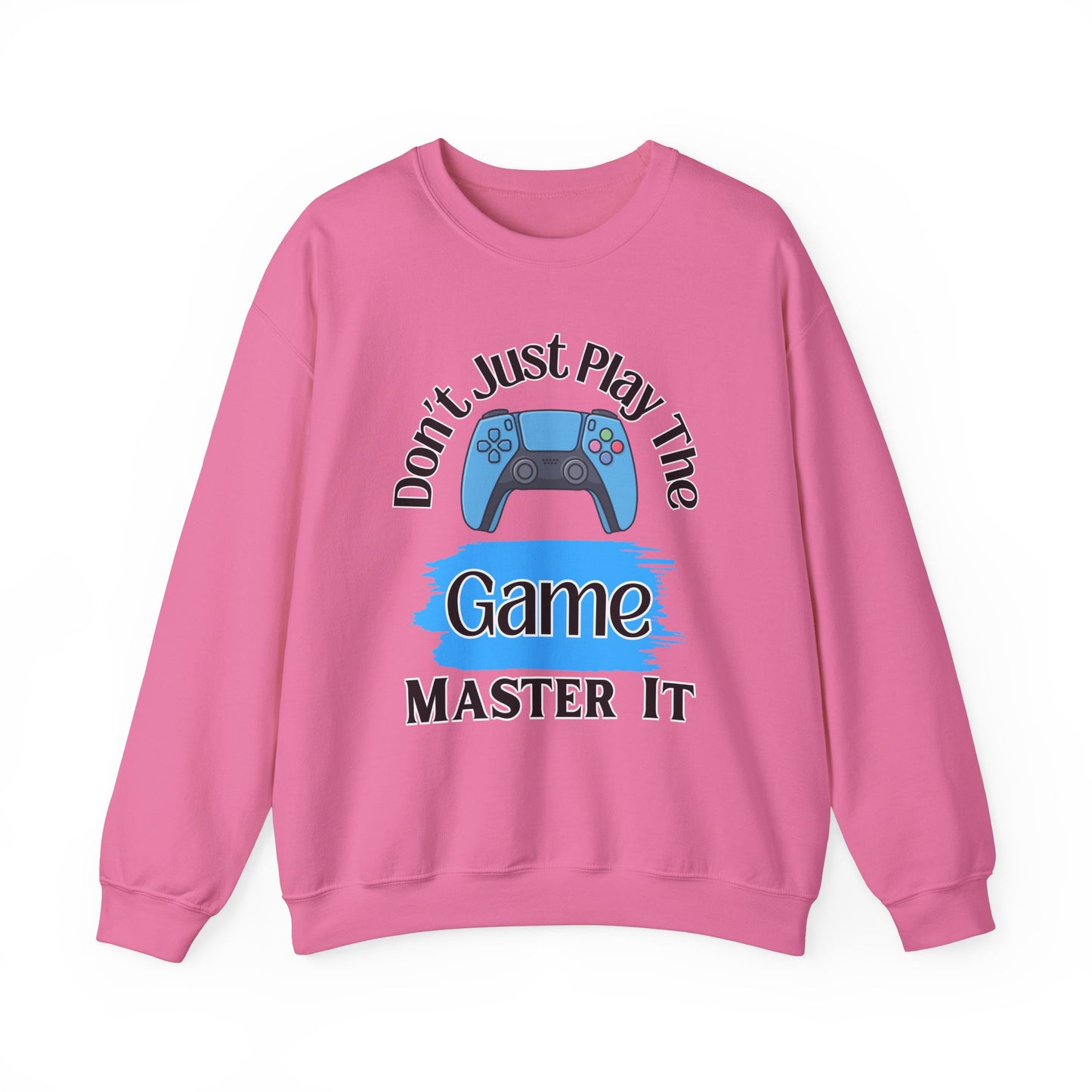 Don't Just Play- Women's Sweatshirt