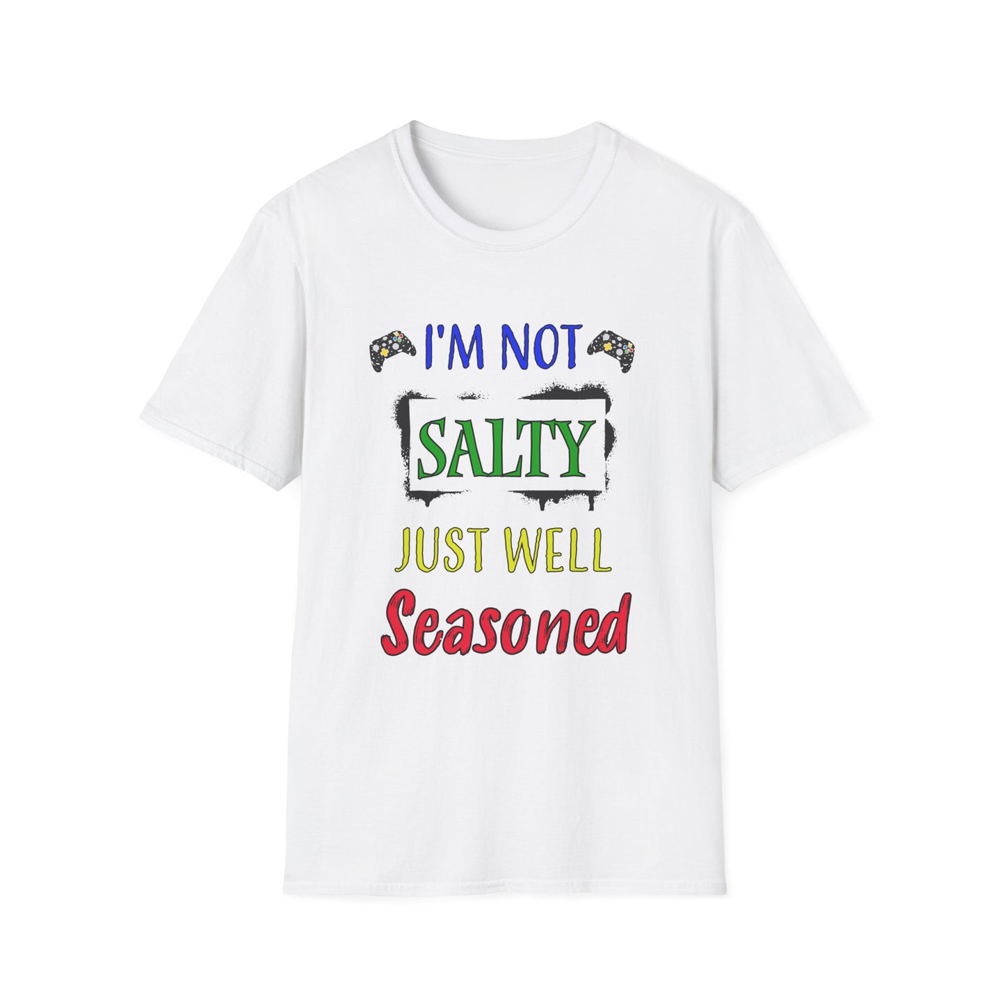 I'm Not Salty- Men's Softstyle T-Shirt