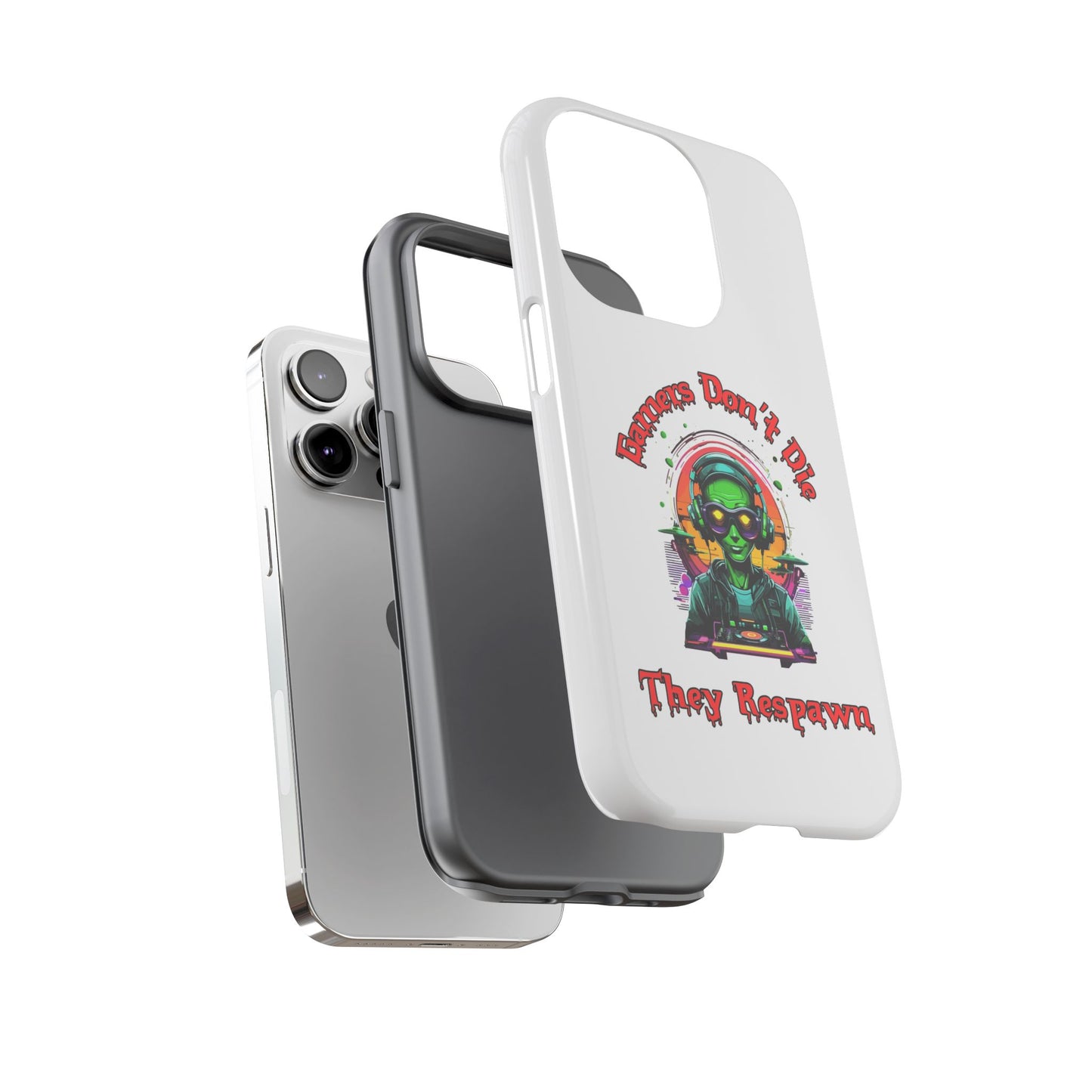 Gamers Don't Die- iPhone Tough Cases