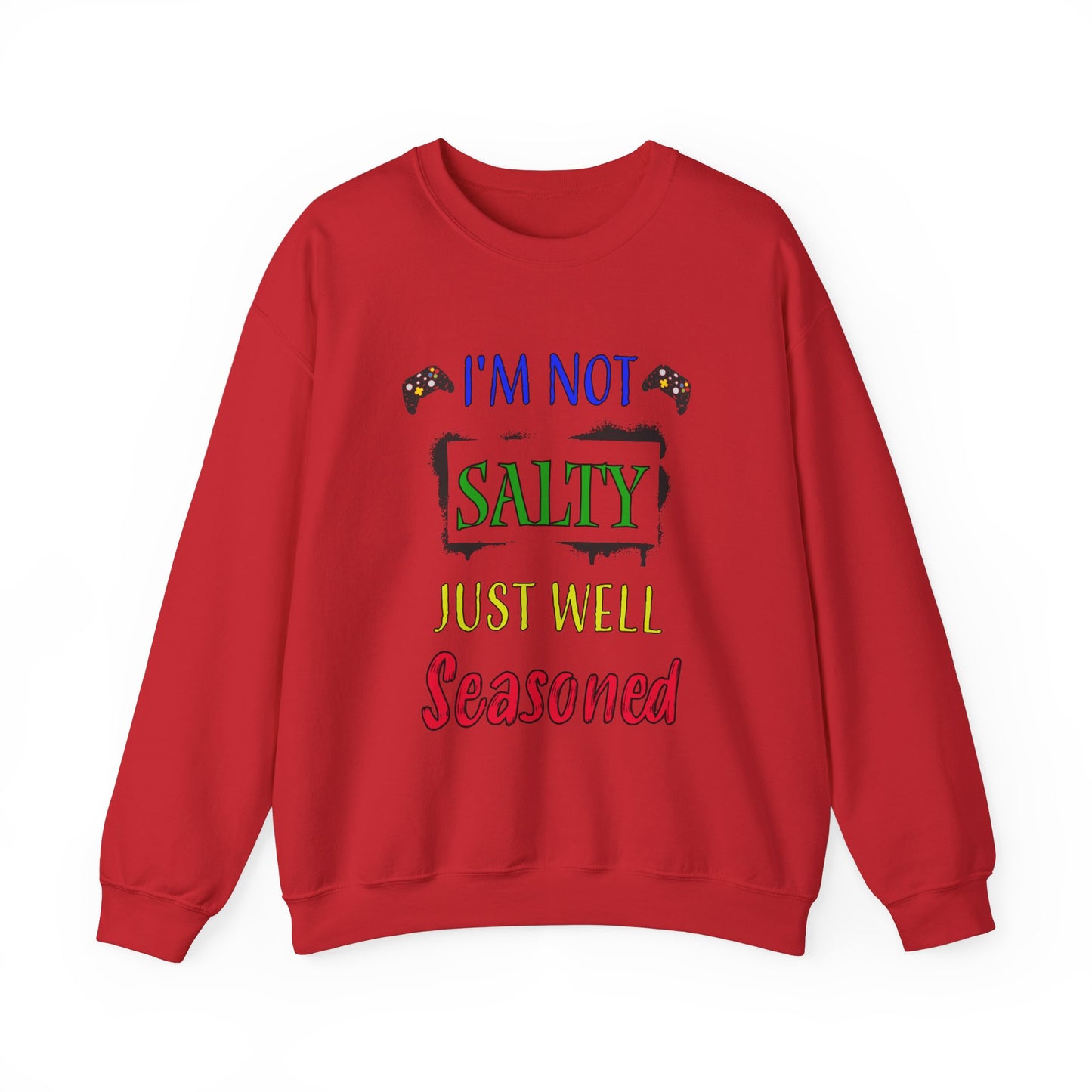 I'm Not Salty- Men's Sweatshirt