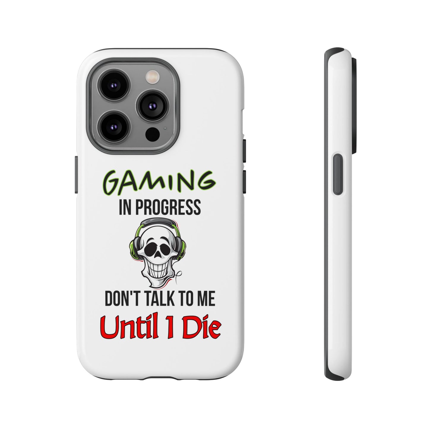 Gaming In Progress- iPhone Tough Cases