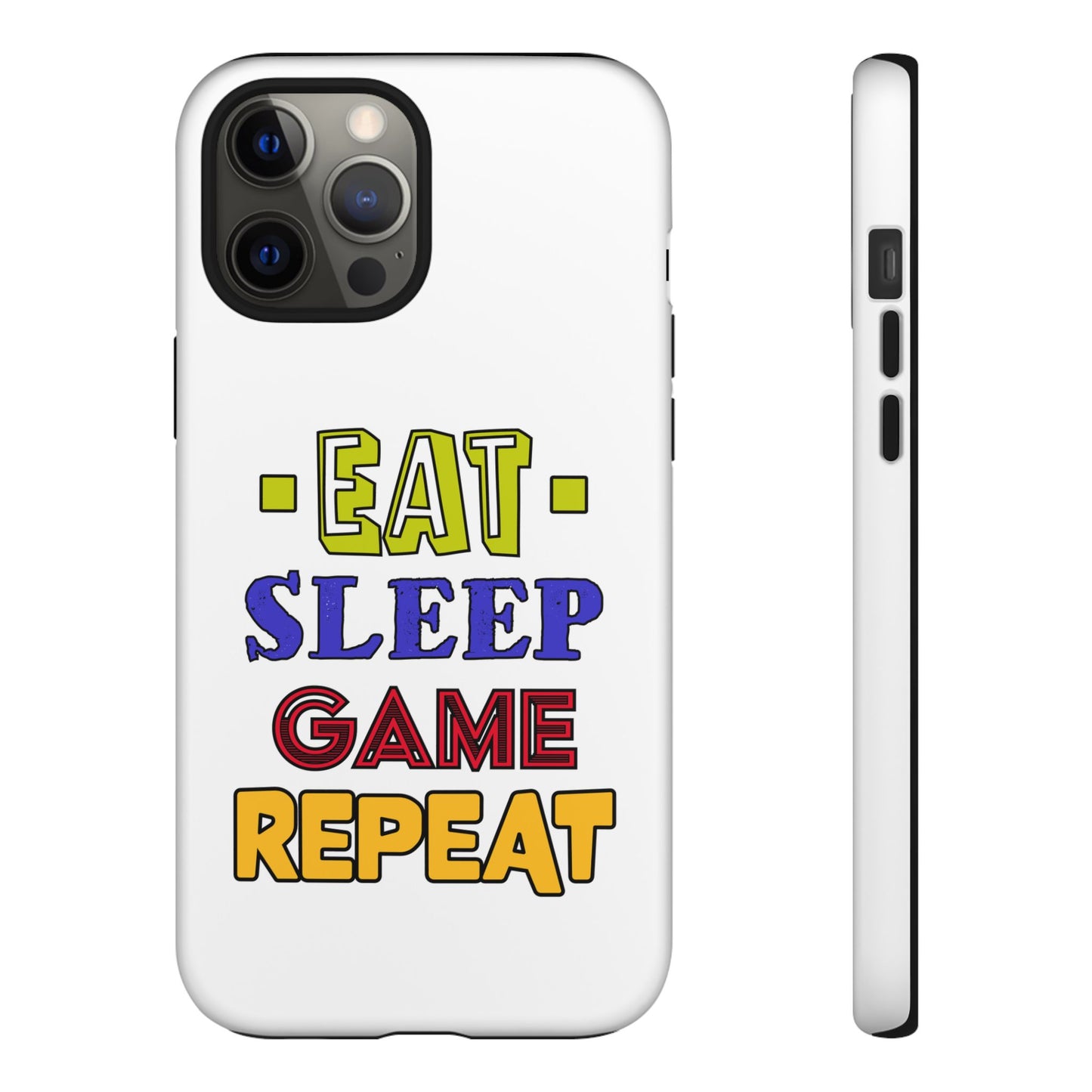 Eat Sleep Game- iPhone Tough Cases