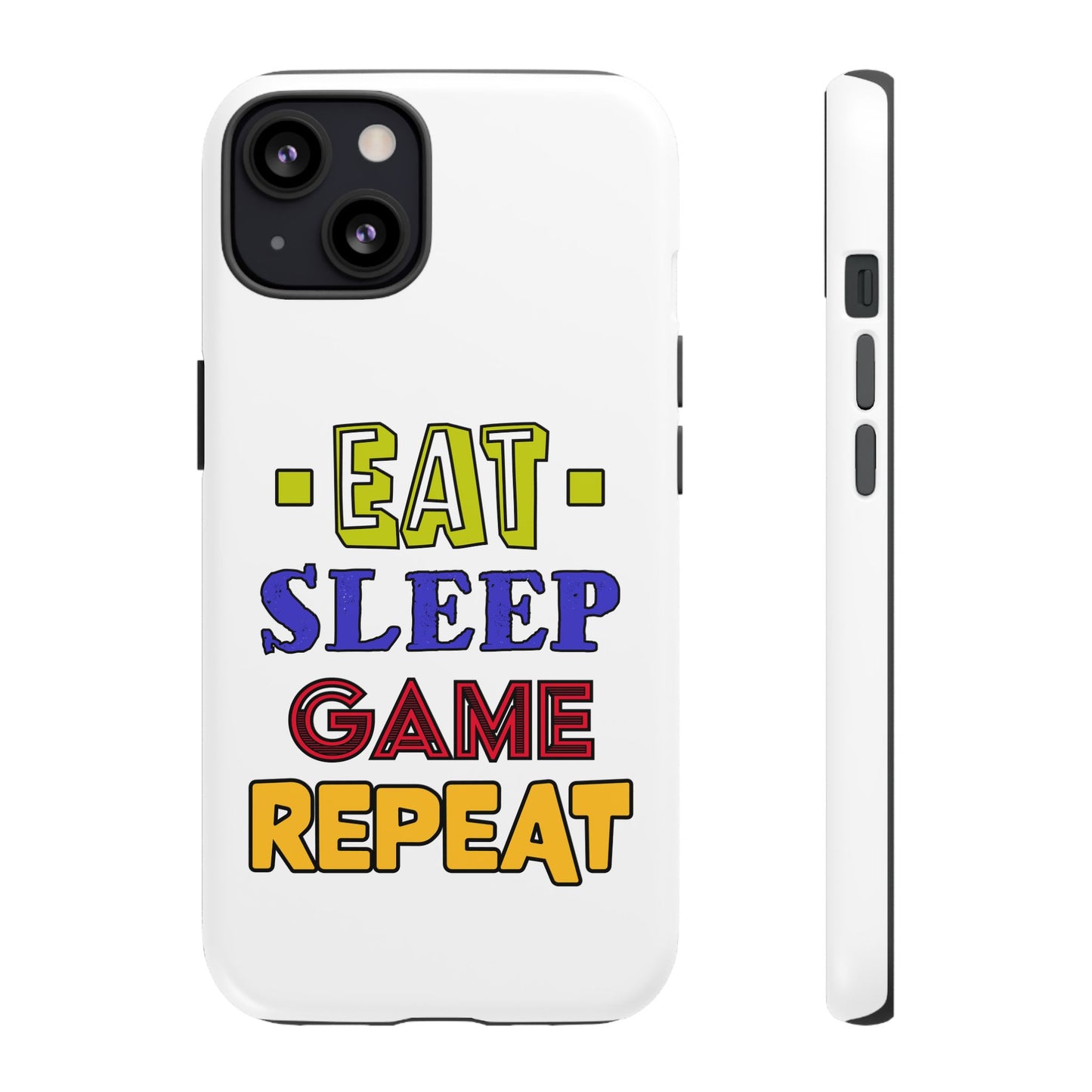 Eat Sleep Game- iPhone Tough Cases