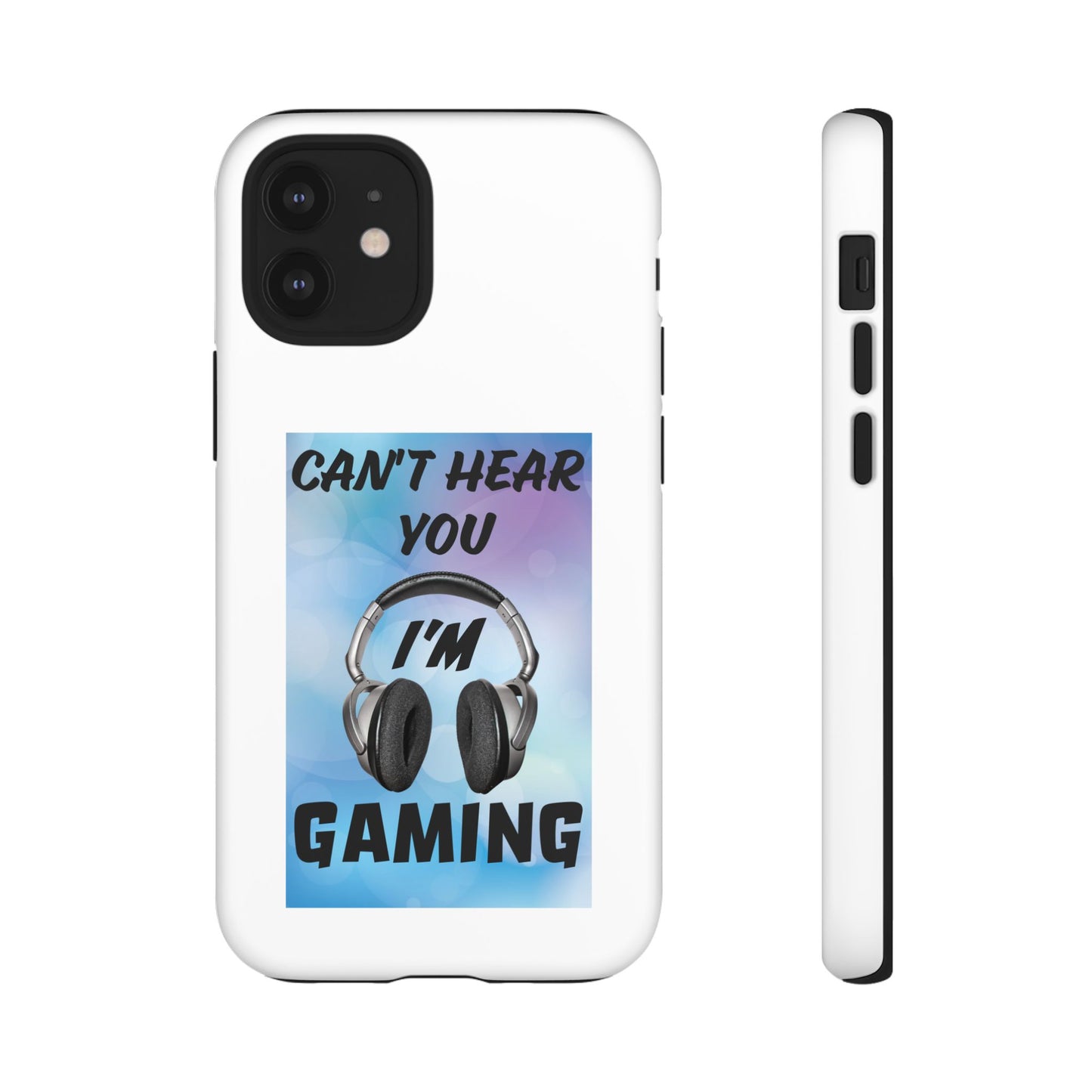 Can't Hear You- iPhone Tough Cases