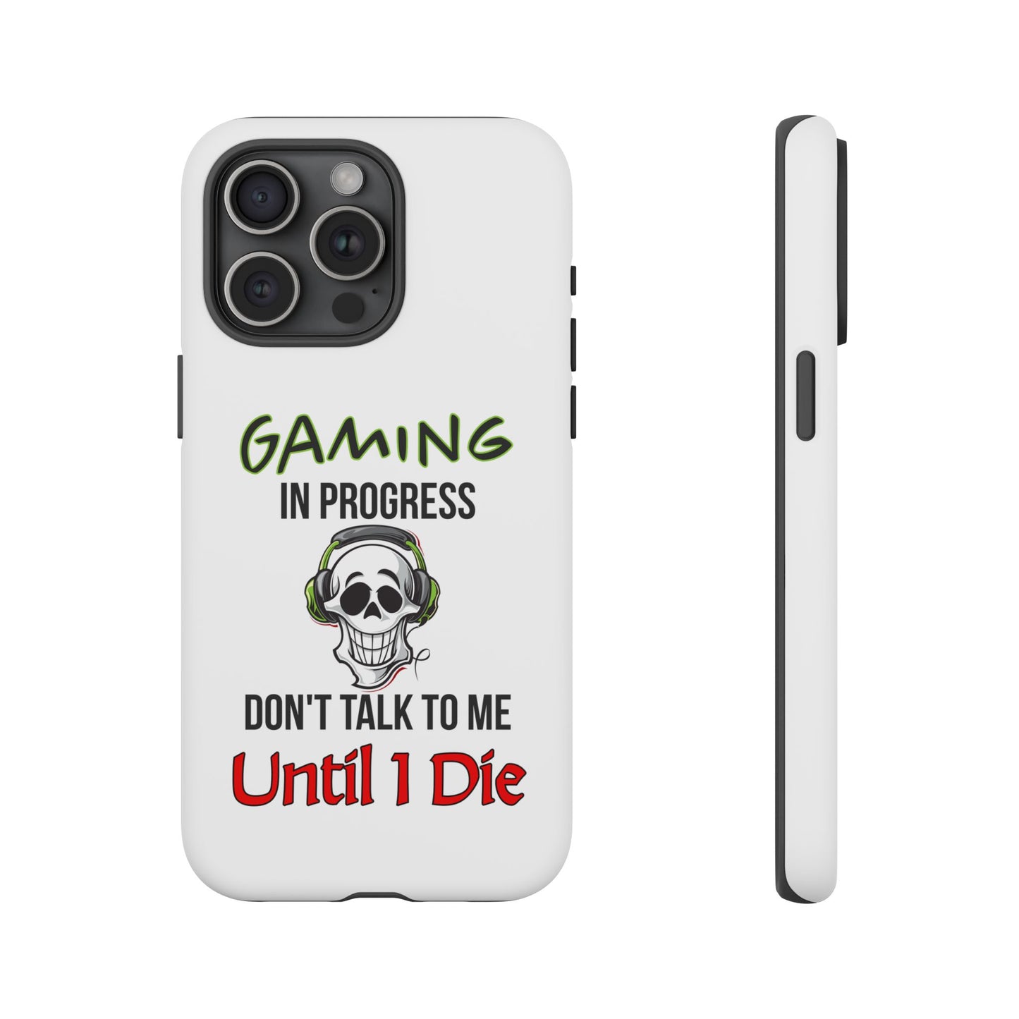 Gaming In Progress- iPhone Tough Cases