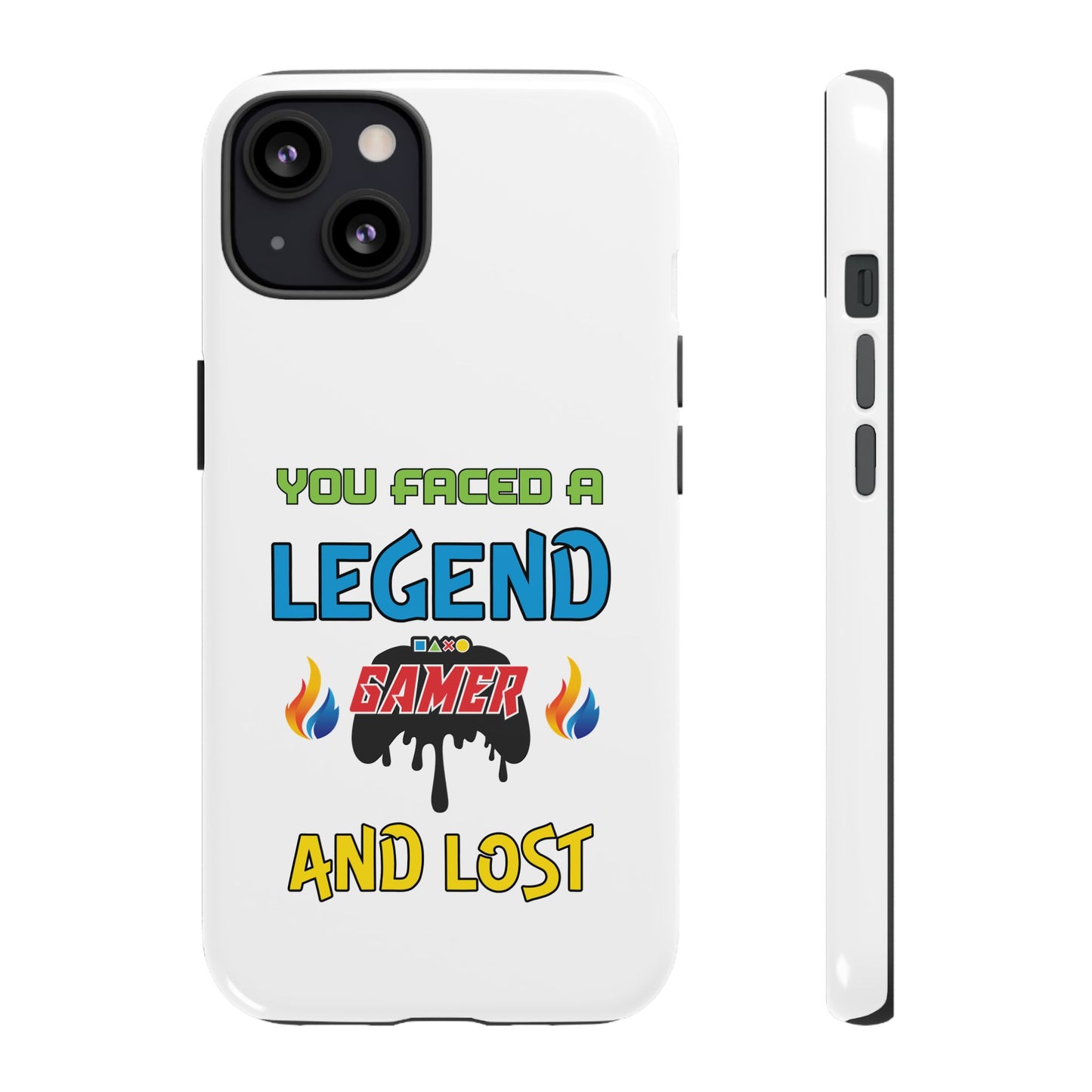 You Faced a Legend- iPhone Tough Case