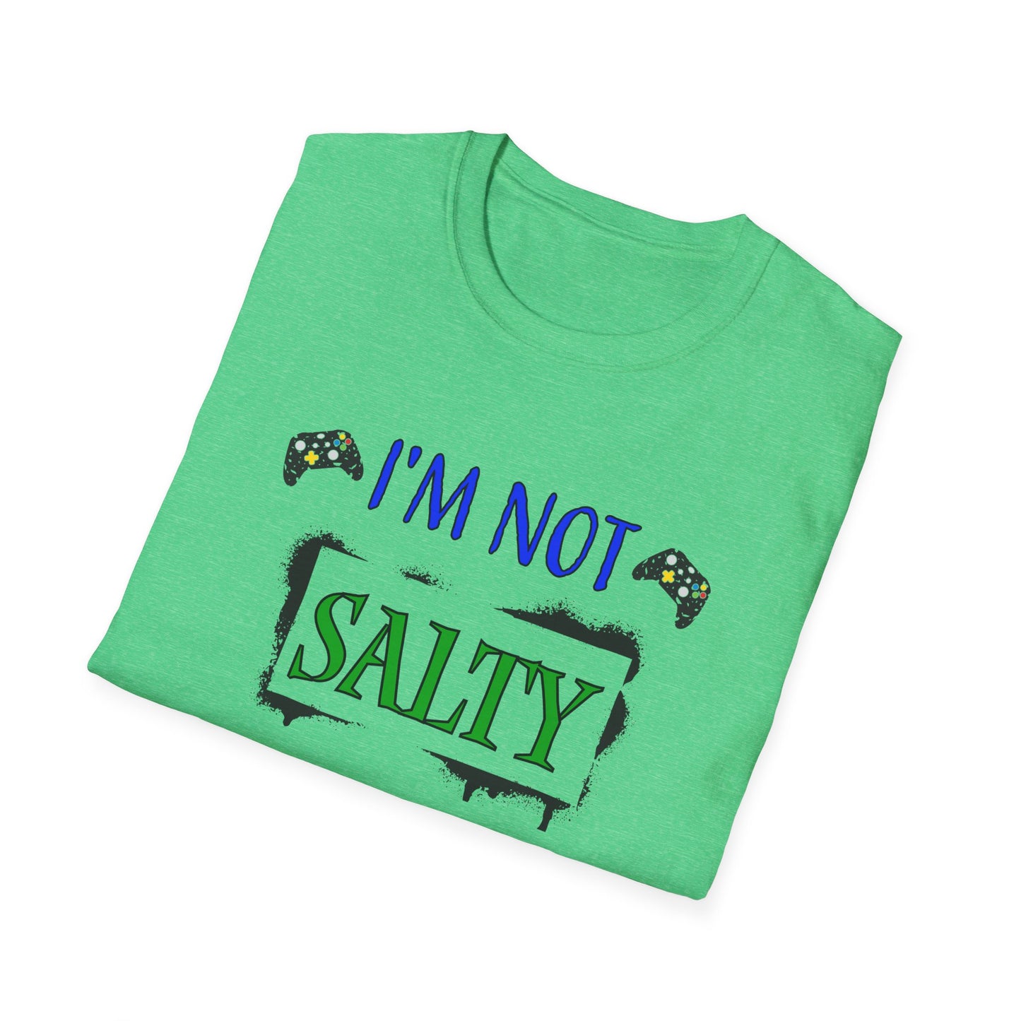 I'm Not Salty- Men's Softstyle T-Shirt