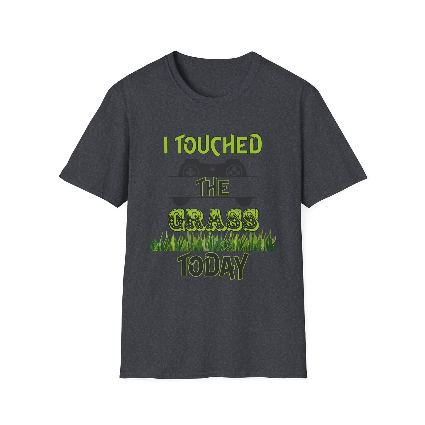 I Touched The Grass-  Men's Softstyle T-Shirt