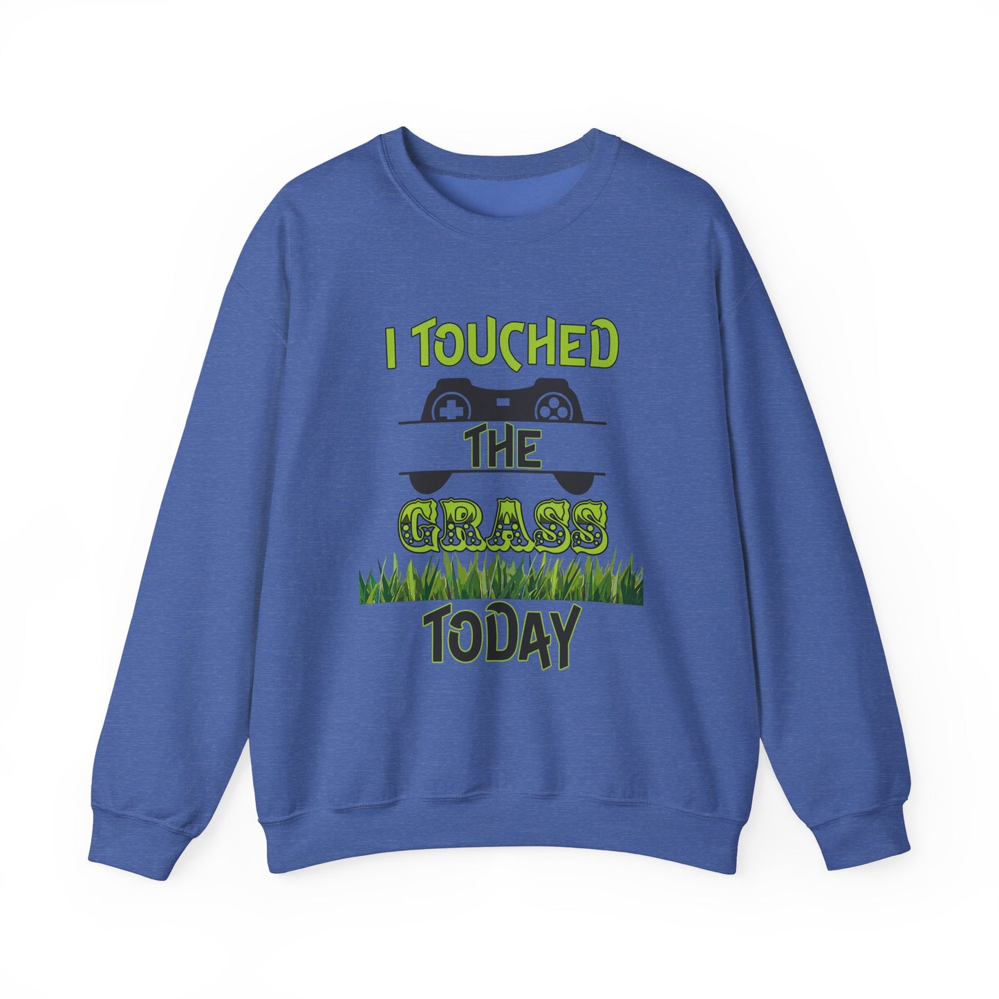 I Touched The Grass- Women's Sweatshirt