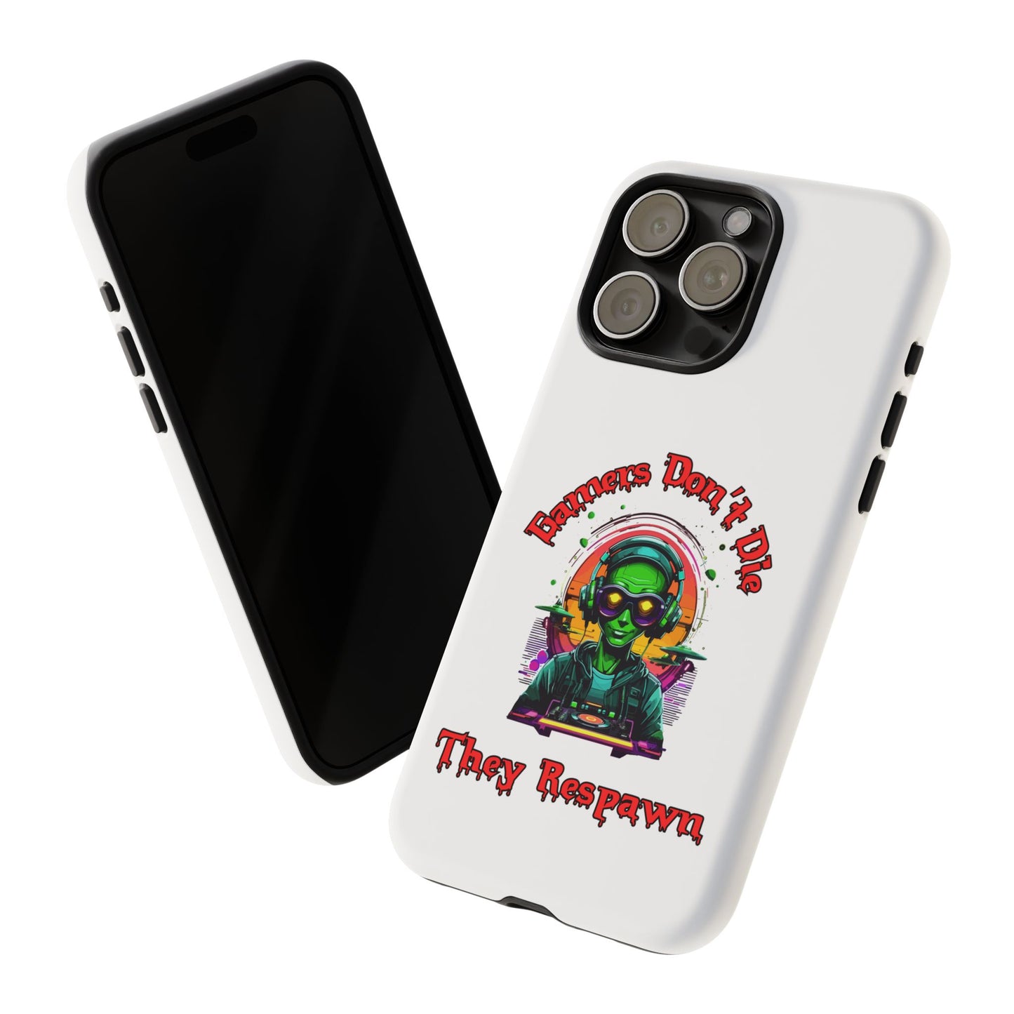 Gamers Don't Die- iPhone Tough Cases