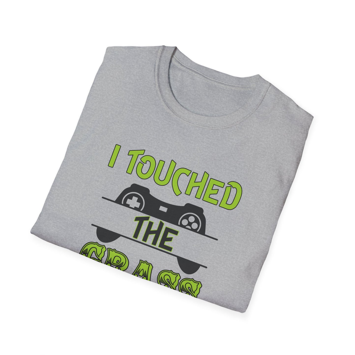 I Touched The Grass-  Men's Softstyle T-Shirt