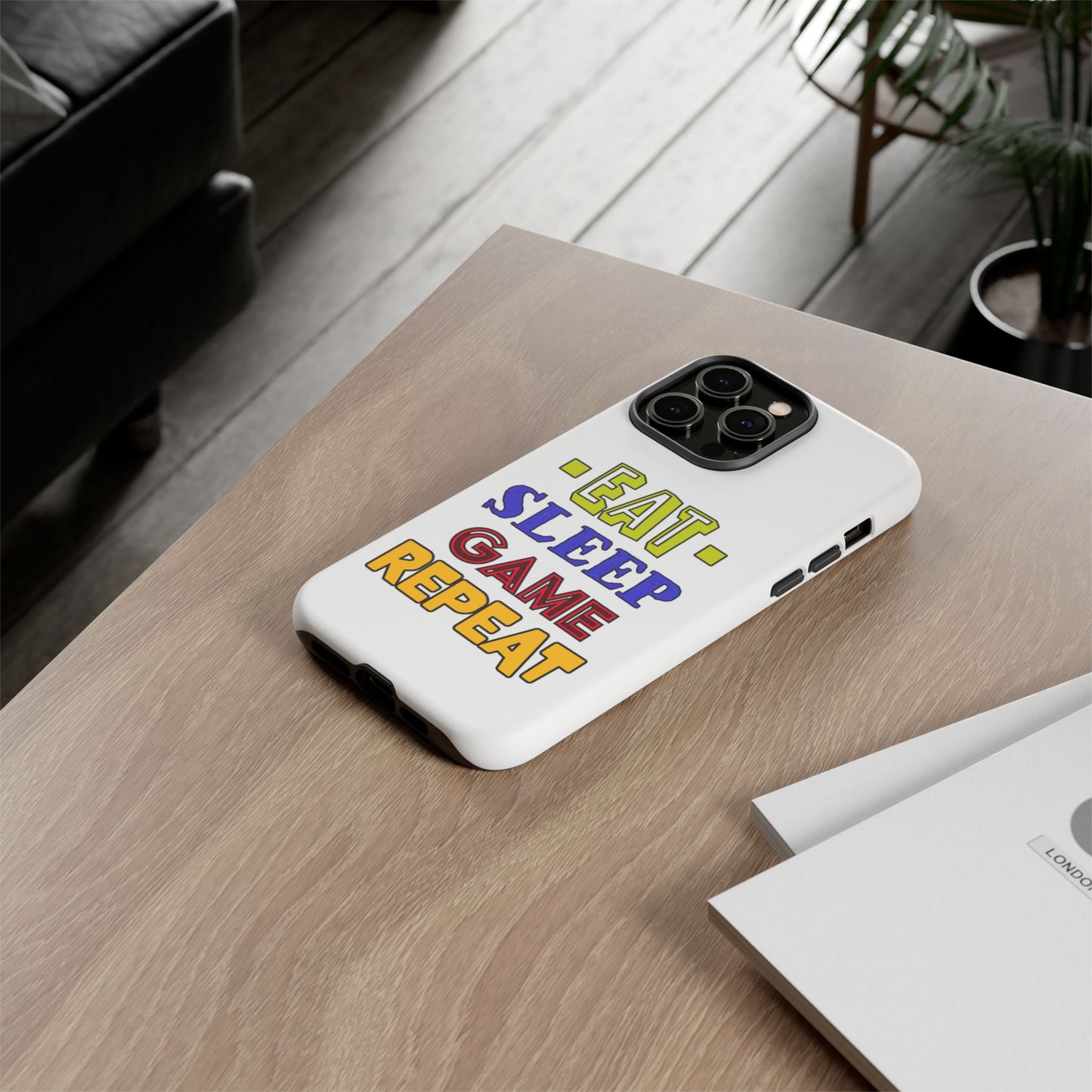 Eat Sleep Game- iPhone Tough Cases