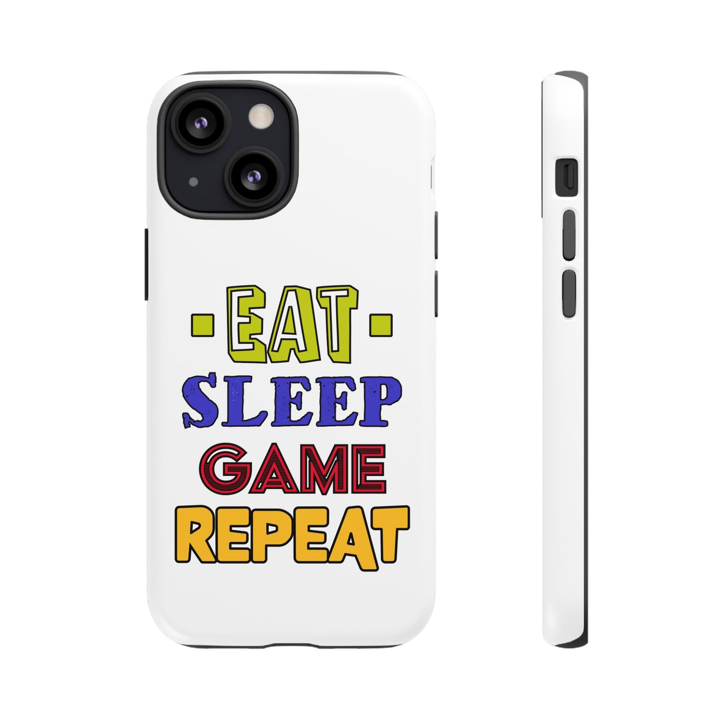 Eat Sleep Game- iPhone Tough Cases