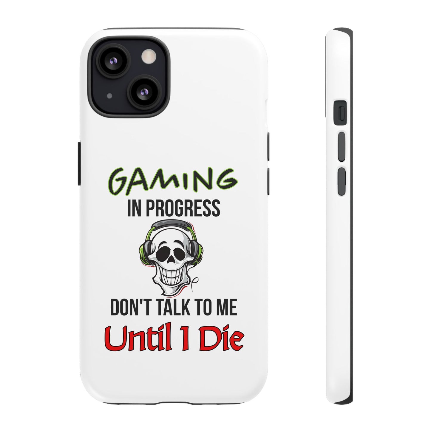 Gaming In Progress- iPhone Tough Cases