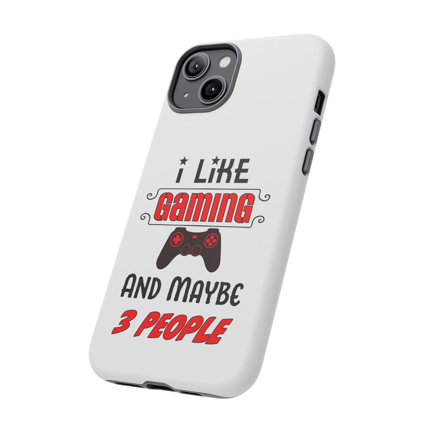 I Like Gaming- iPhone Tough Cases