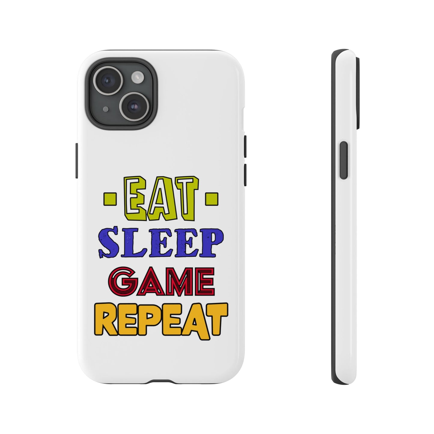 Eat Sleep Game- iPhone Tough Cases