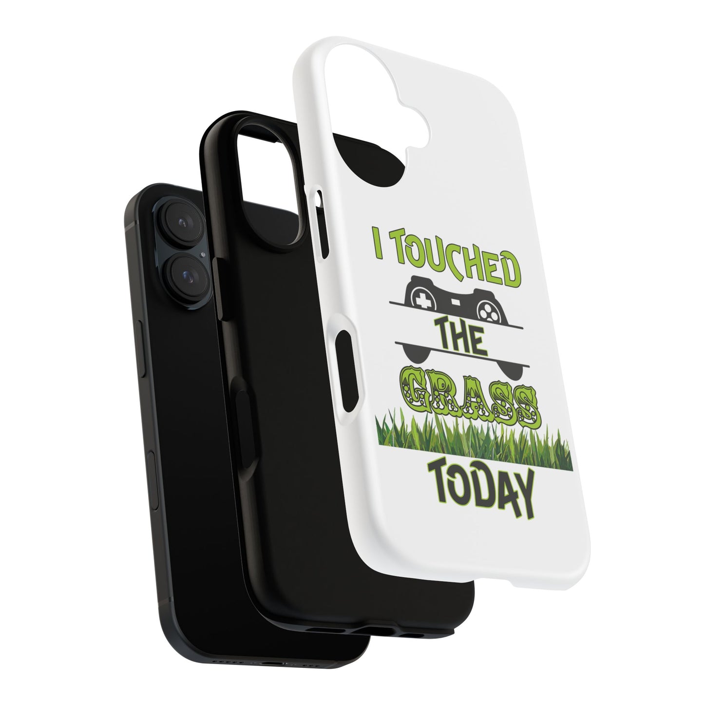 I Touched The Grass- iPhoneTough Cases