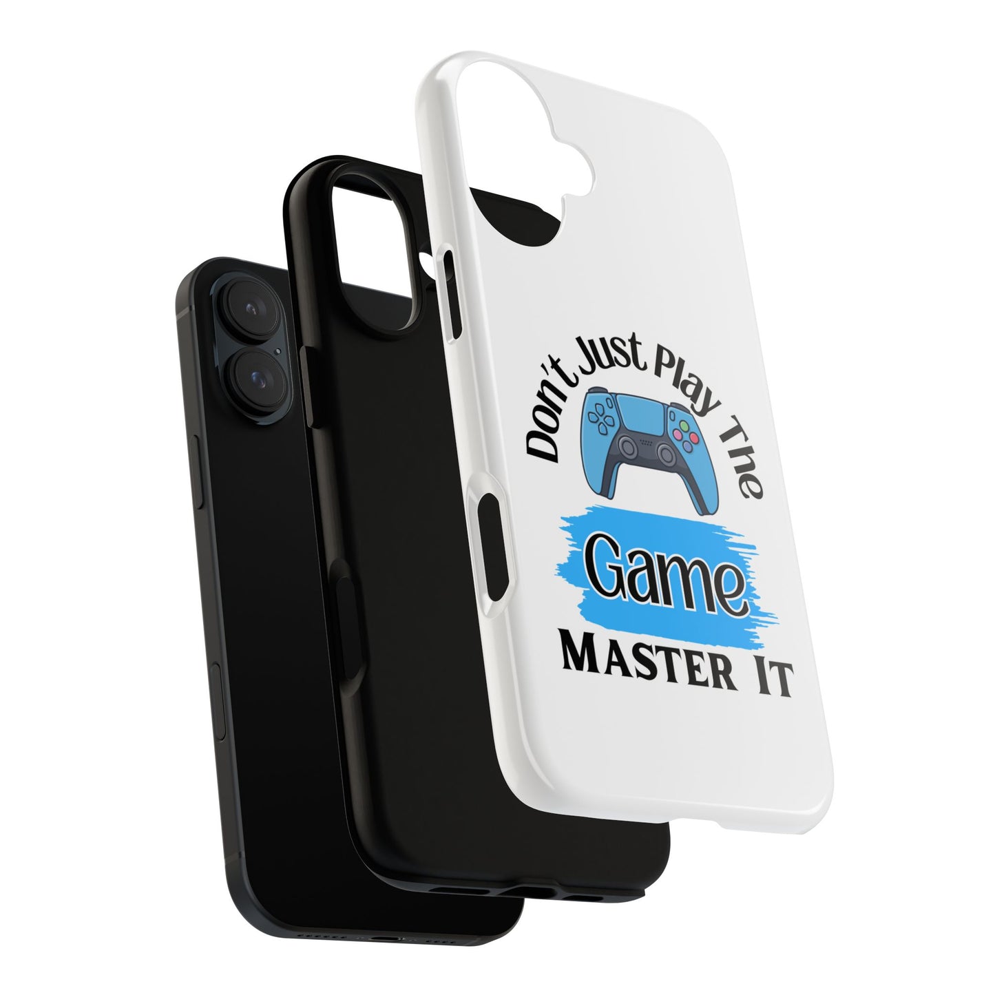 Don't Just Play- iPhone Tough Cases