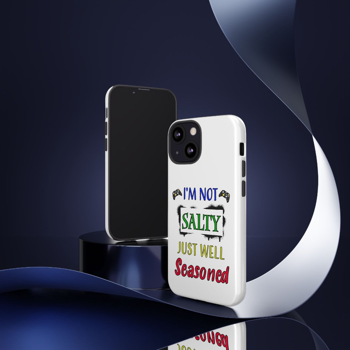 I'm Not Salty- iPhone Tough Cases