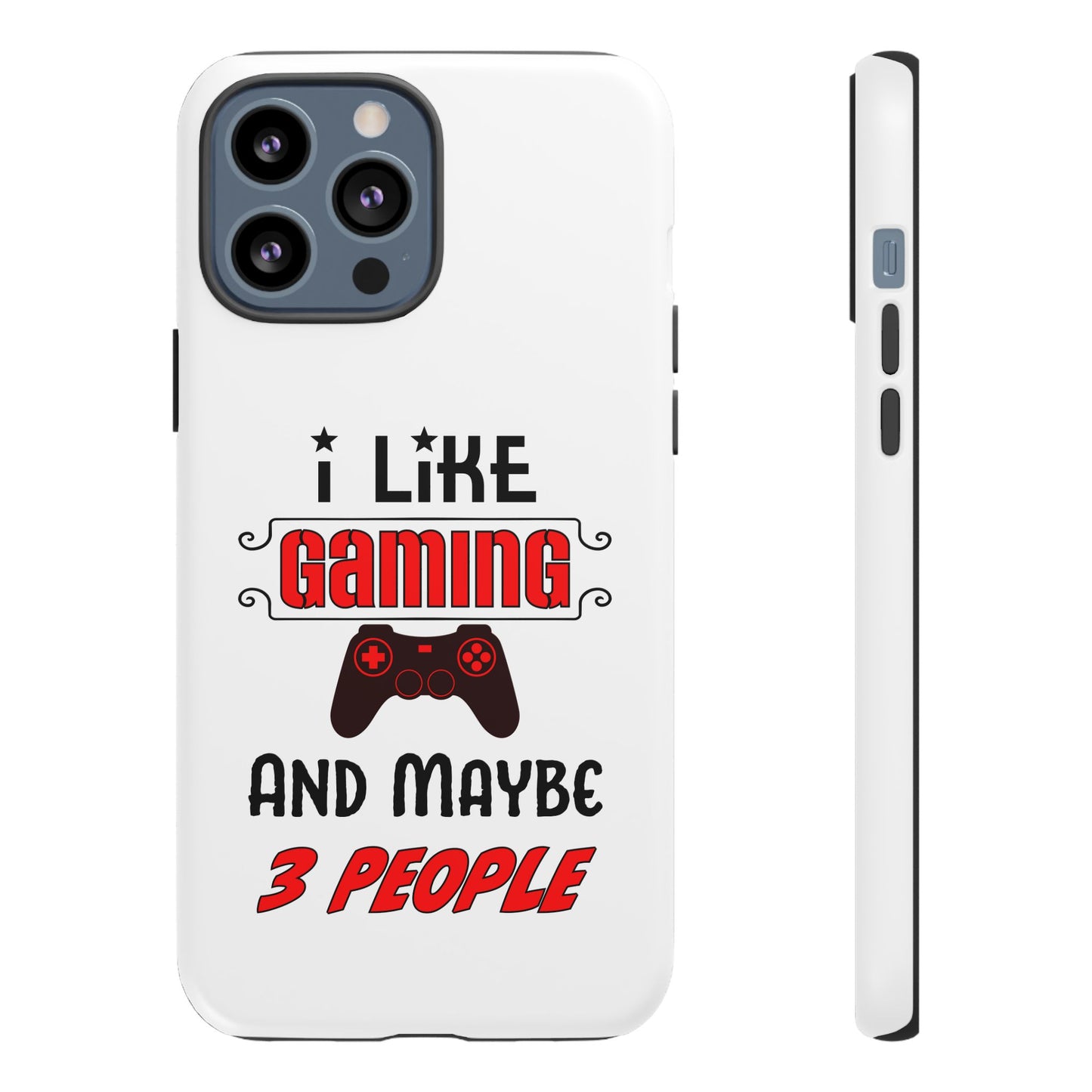 I Like Gaming- iPhone Tough Cases