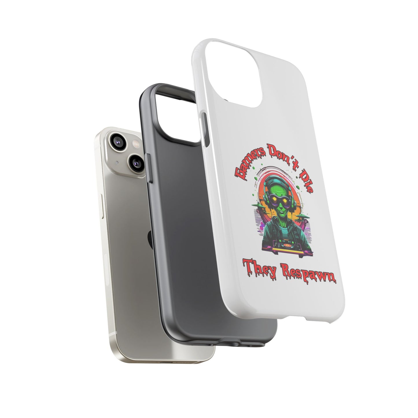 Gamers Don't Die- iPhone Tough Cases