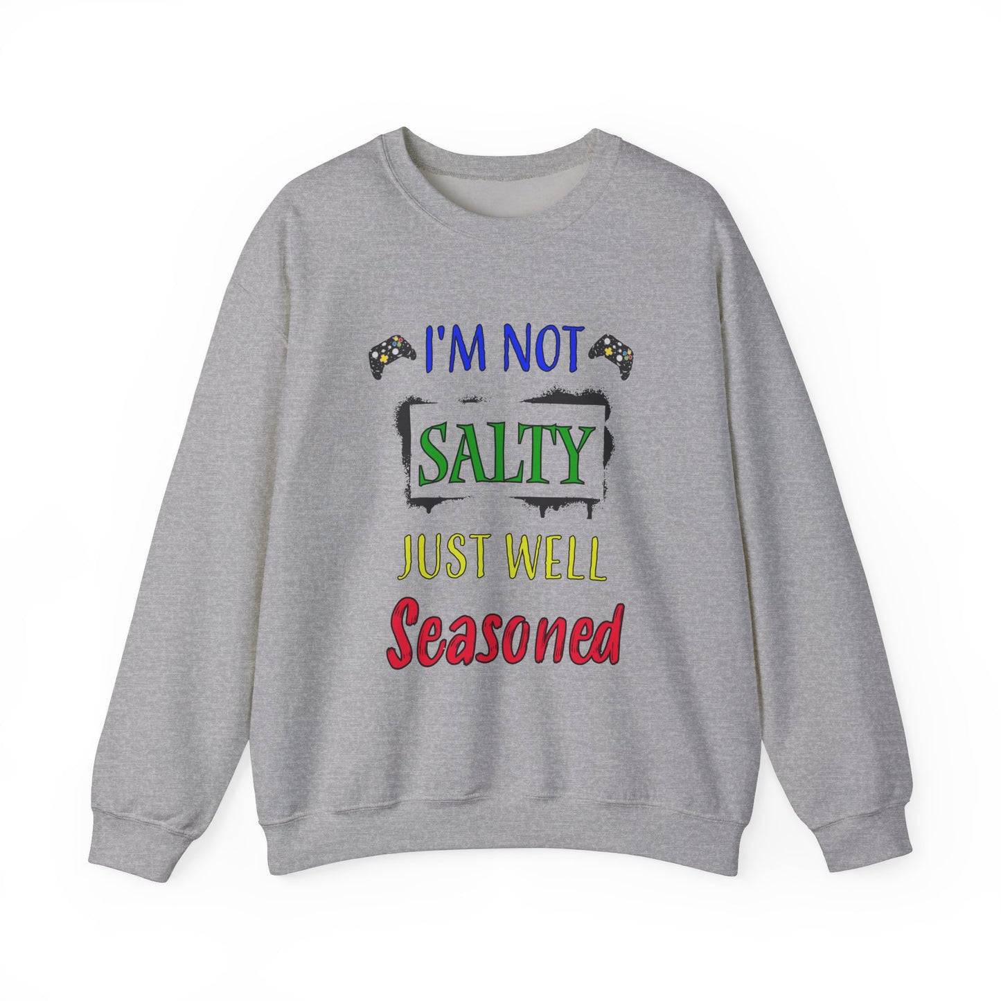 I'm Not Salty- Men's Sweatshirt