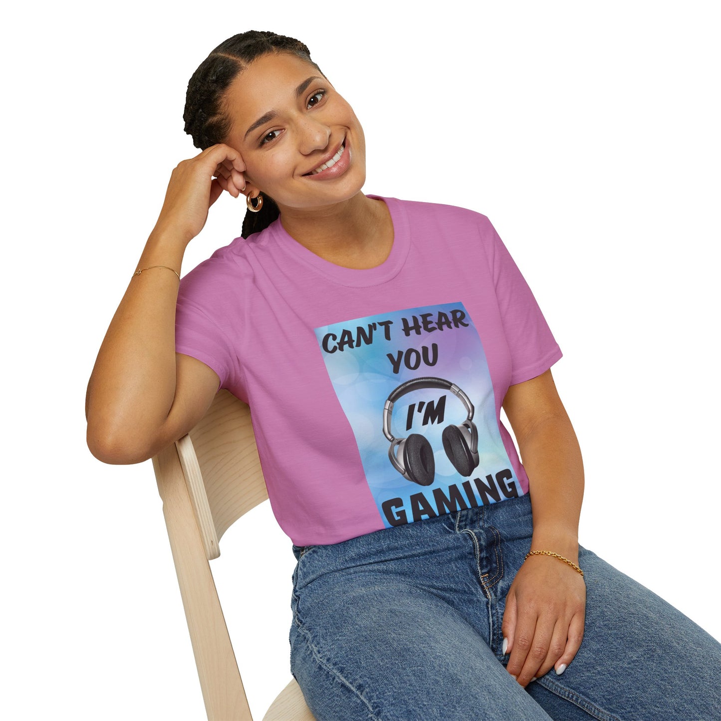 Can't Hear You- Women's Softstyle T-Shirt