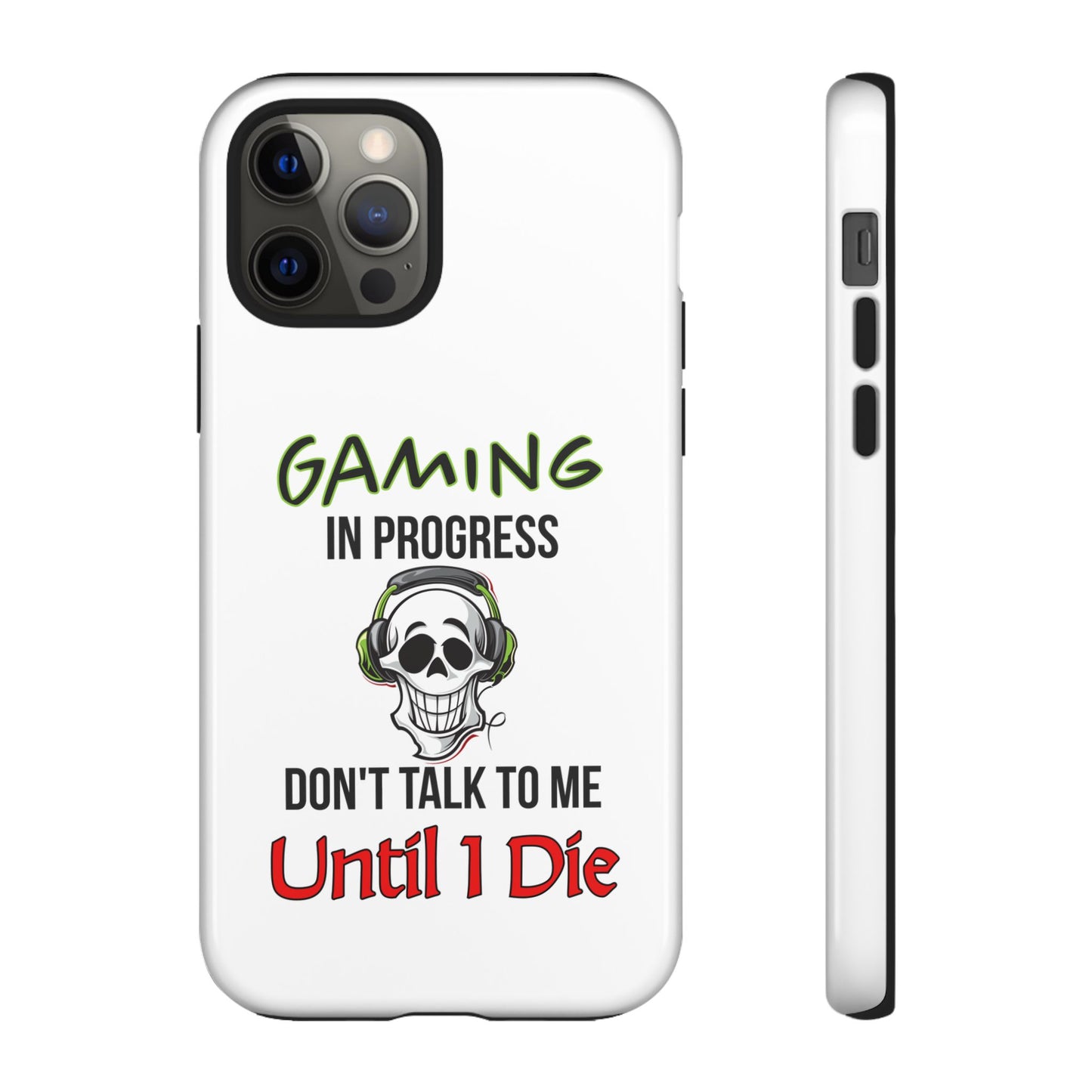 Gaming In Progress- iPhone Tough Cases