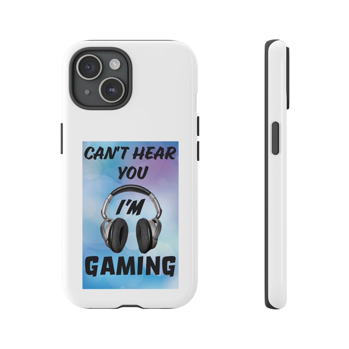 Can't Hear You- iPhone Tough Cases