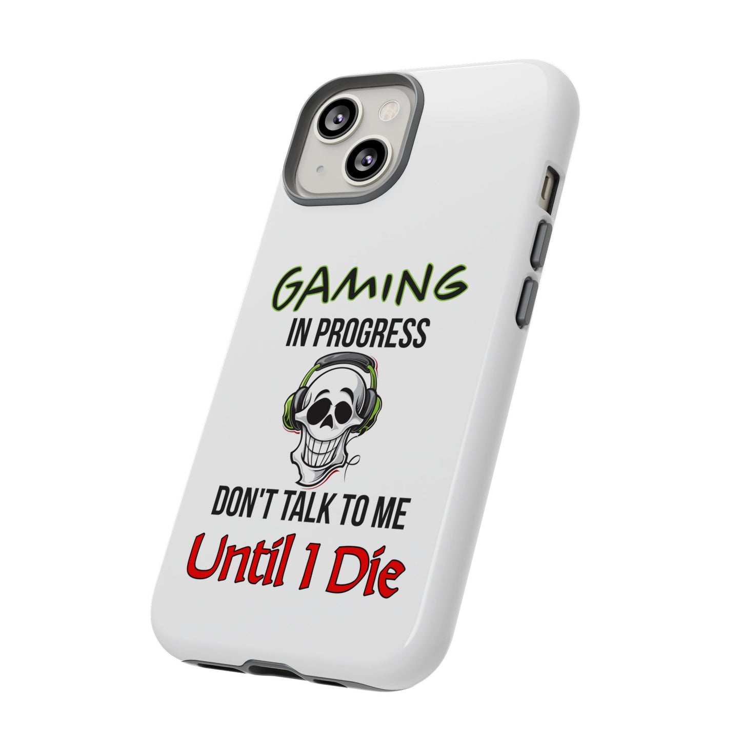 Gaming In Progress- iPhone Tough Cases