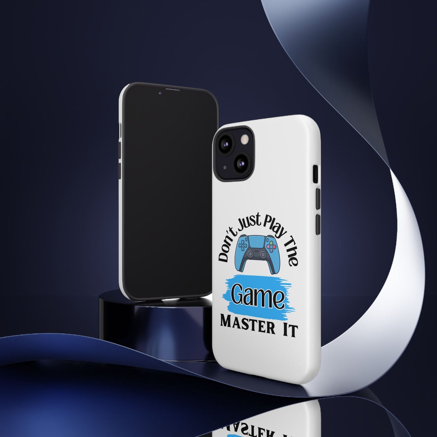 Don't Just Play- iPhone Tough Cases