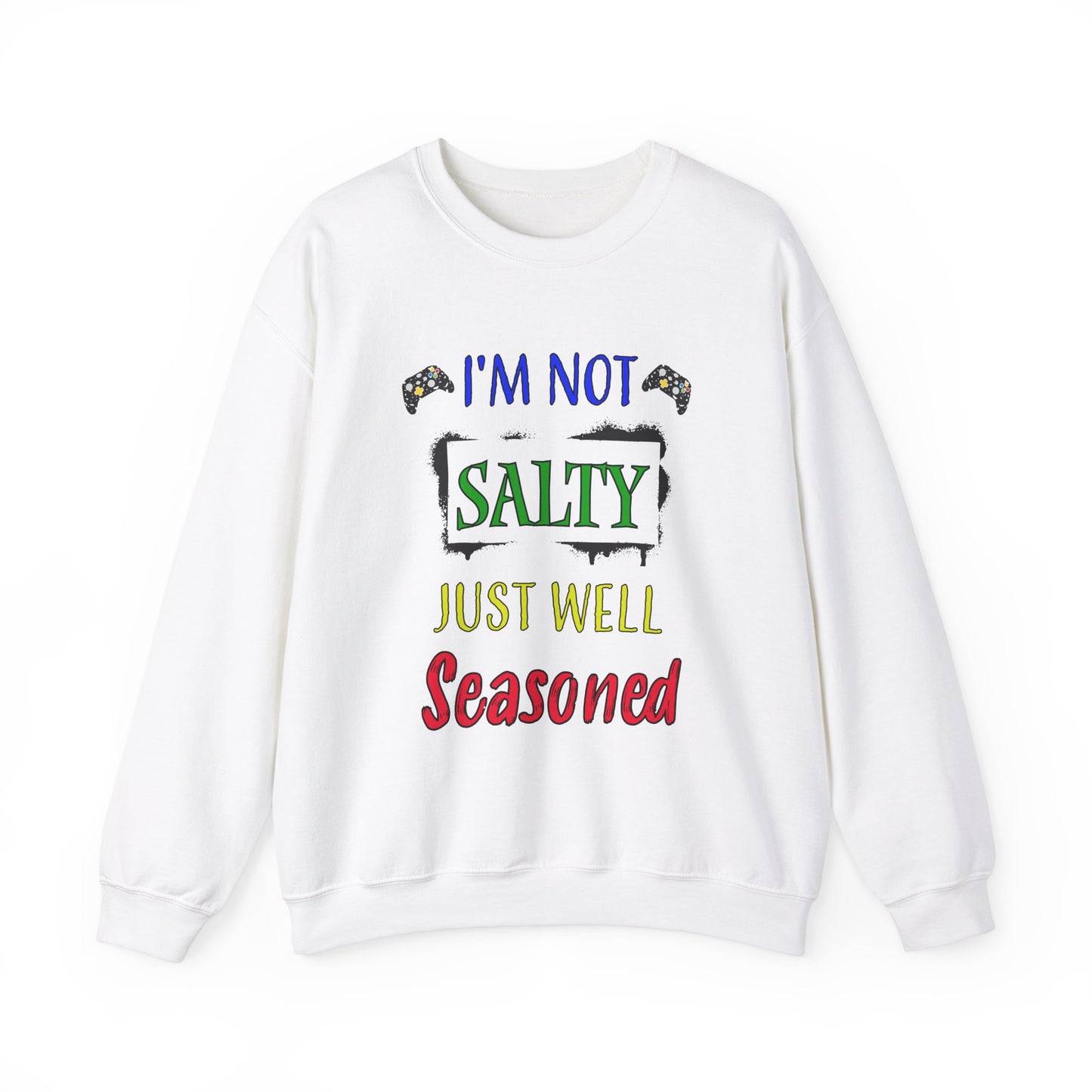 I'm Not Salty- Men's Sweatshirt