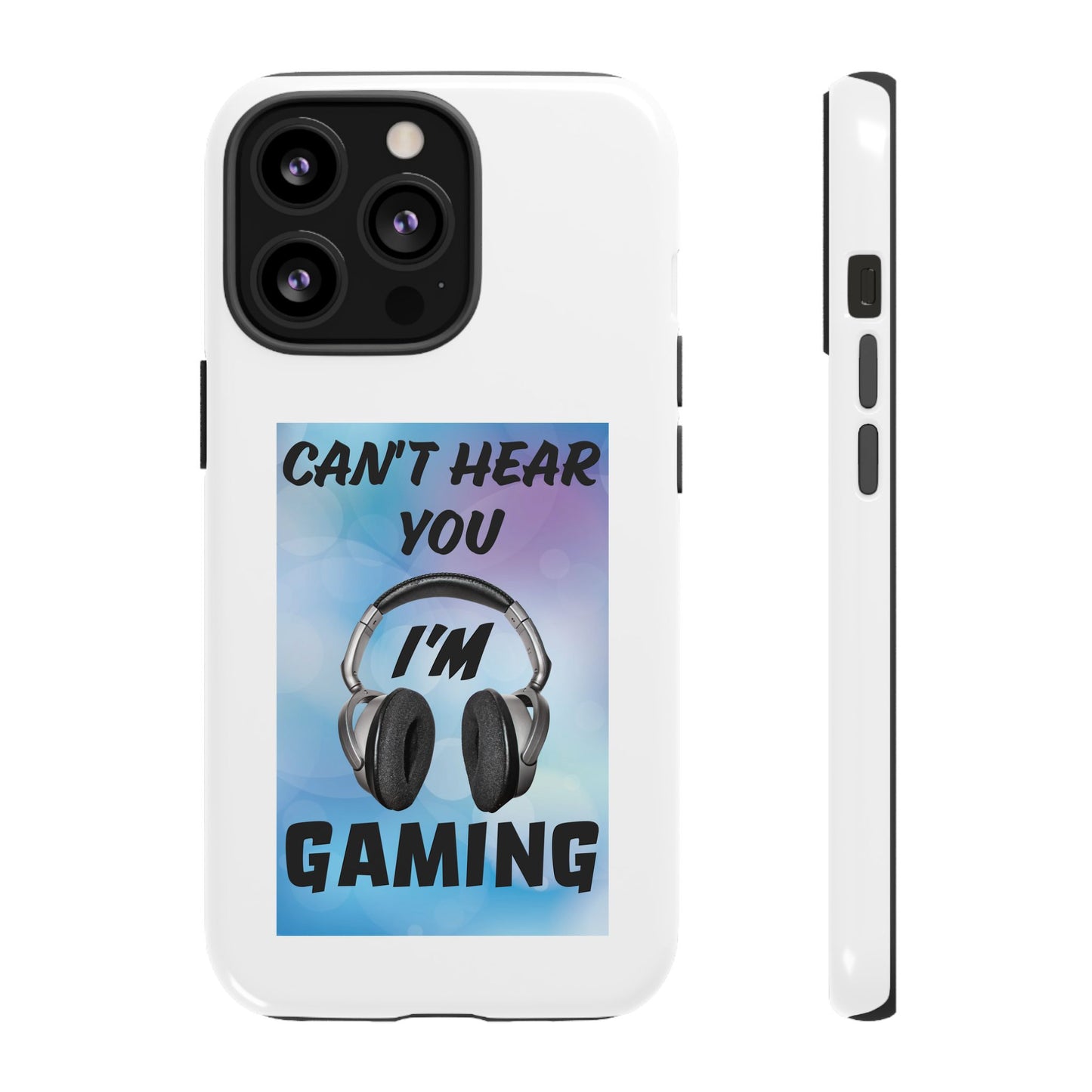 Can't Hear You- iPhone Tough Cases