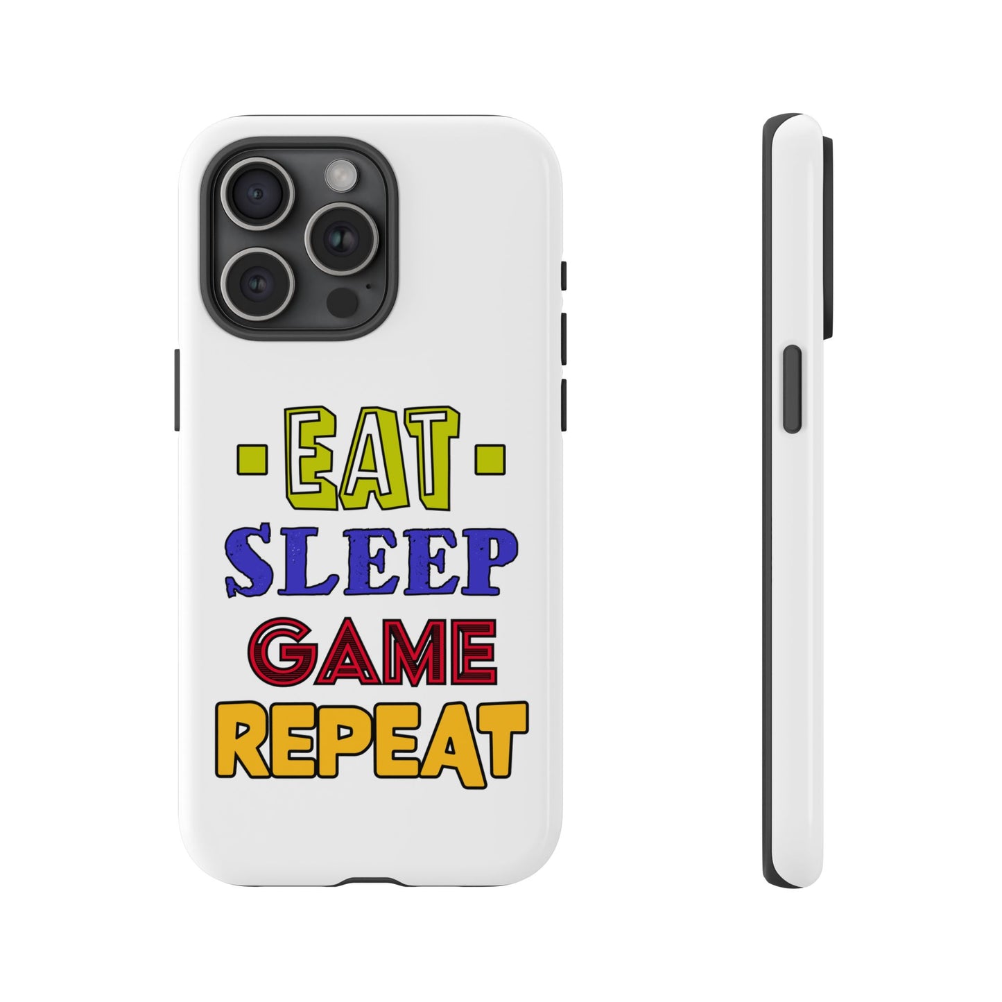 Eat Sleep Game- iPhone Tough Cases