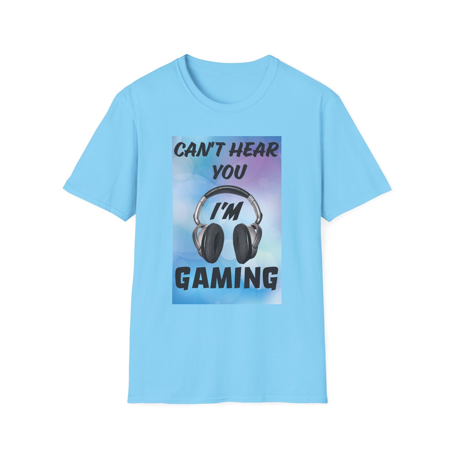 Can't Hear You- Women's Softstyle T-Shirt