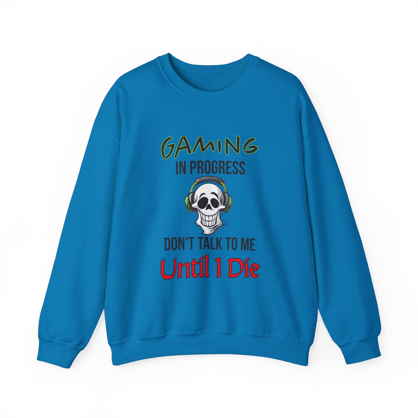 Gaming In Progress- Women's Sweatshirt