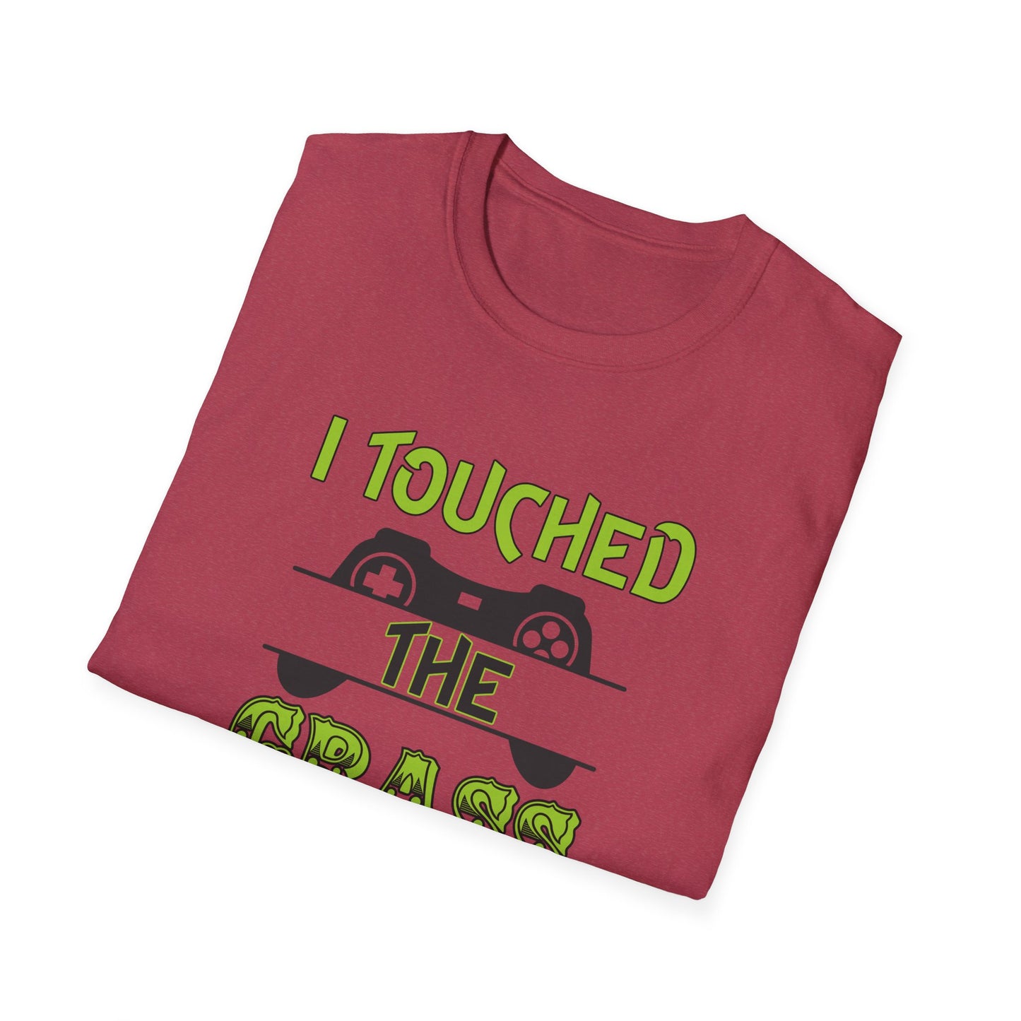 I Touched The Grass- Women's Softstyle T-Shirt