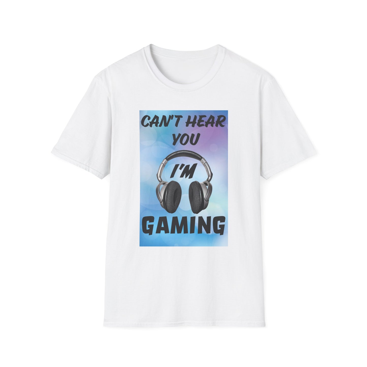 Can't Hear You- Women's Softstyle T-Shirt