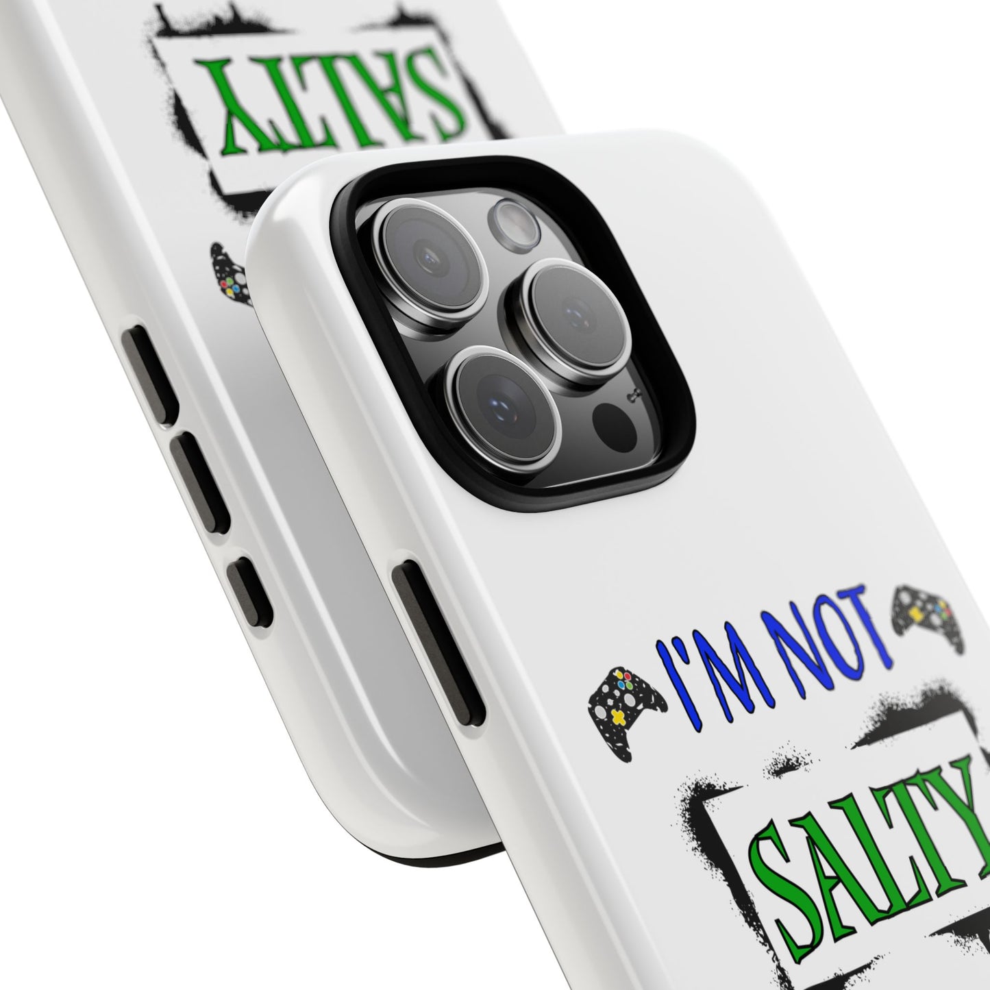 I'm Not Salty- iPhone Tough Cases