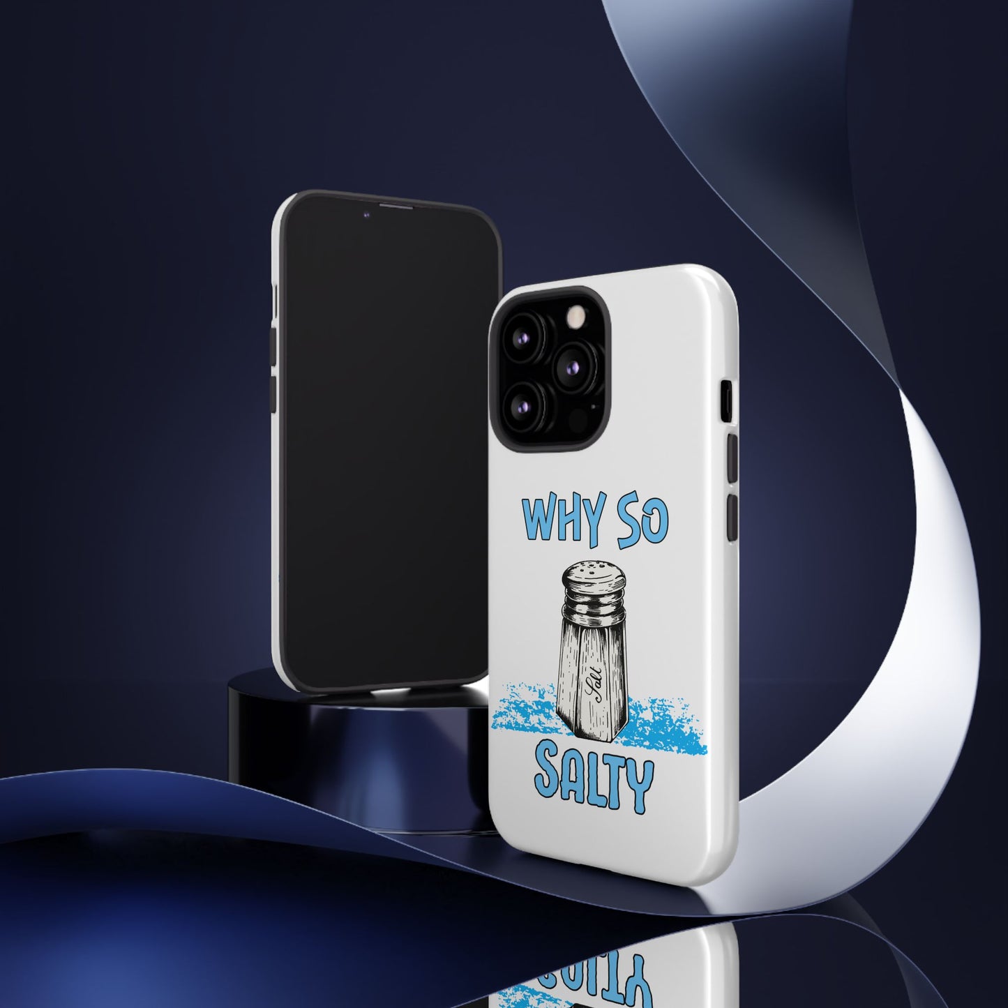 Why So Salty- iPhone Tough Cases