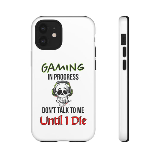 Gaming In Progress- iPhone Tough Cases