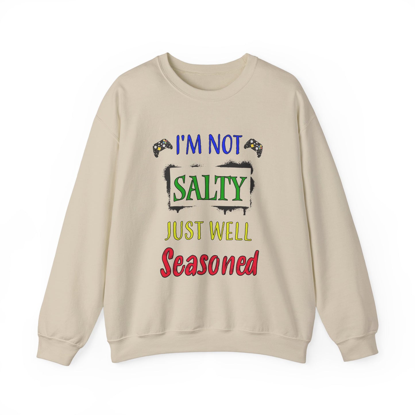 I'm Not Salty- Men's Sweatshirt