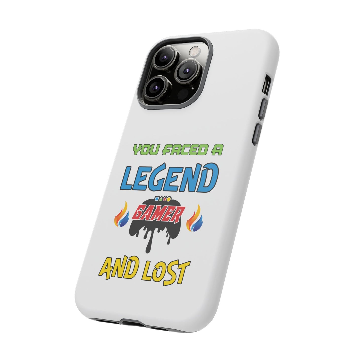 You Faced a Legend- iPhone Tough Case