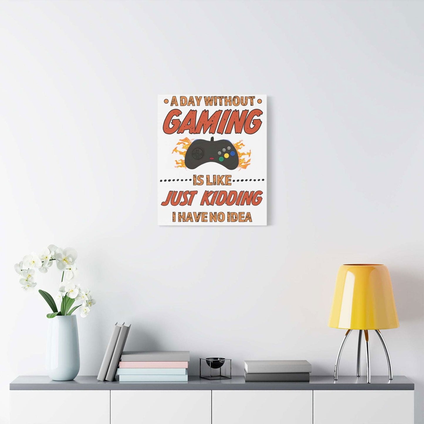 A Day Without Gaming-Canvas Print - Boss Mode Fashion LLC